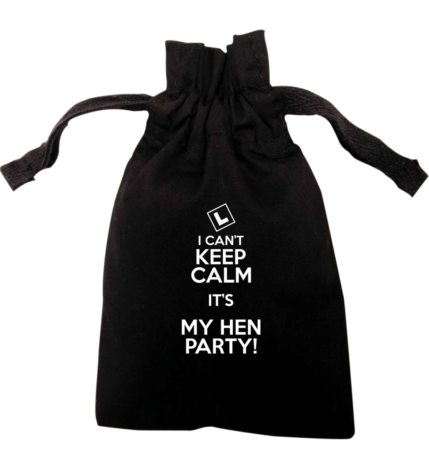 I can't keep calm it's my hen party | XS - L | Pouch / Drawstring bag / Sack | Organic Cotton | Bulk discounts available!