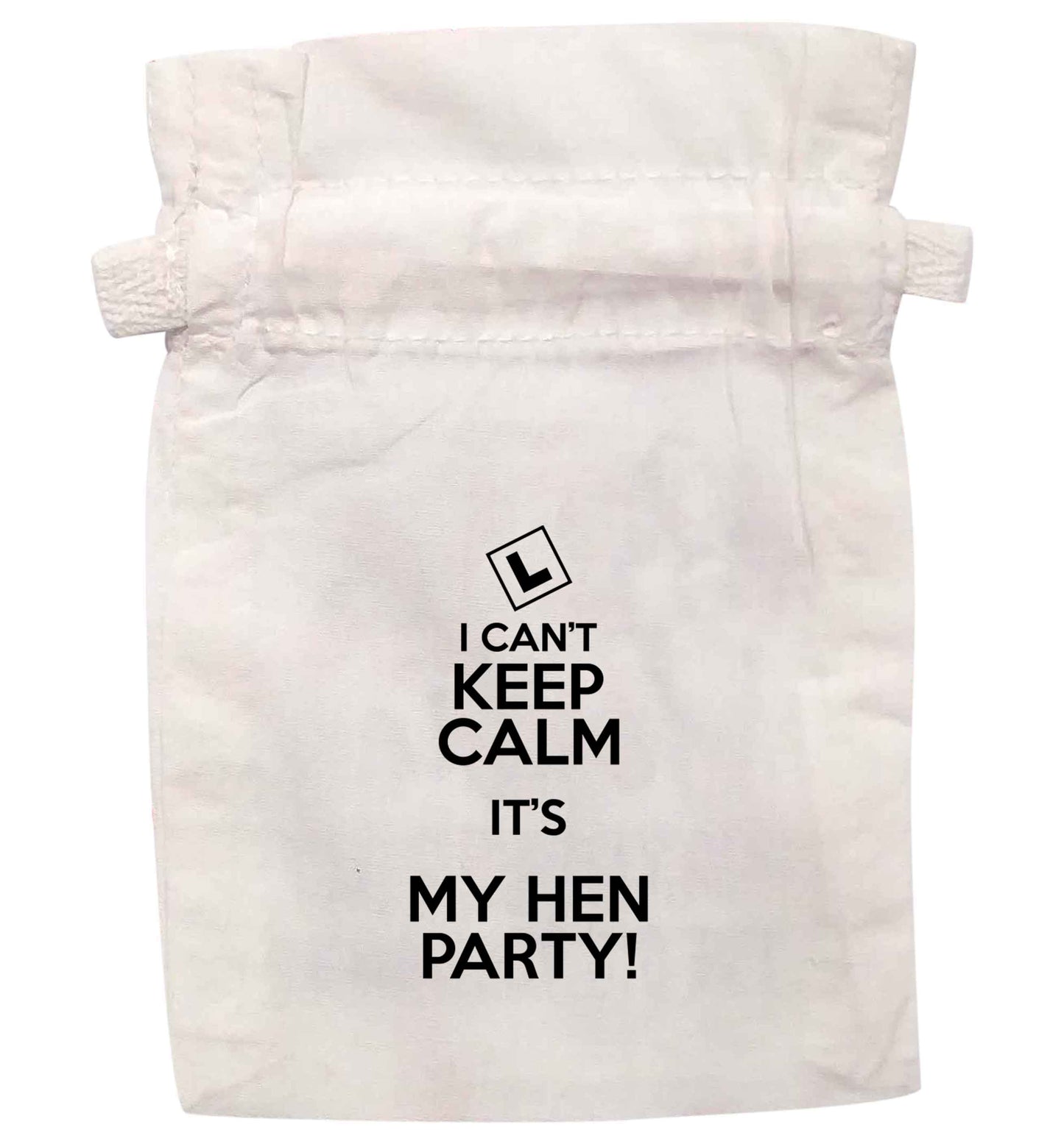I can't keep calm it's my hen party | XS - L | Pouch / Drawstring bag / Sack | Organic Cotton | Bulk discounts available!