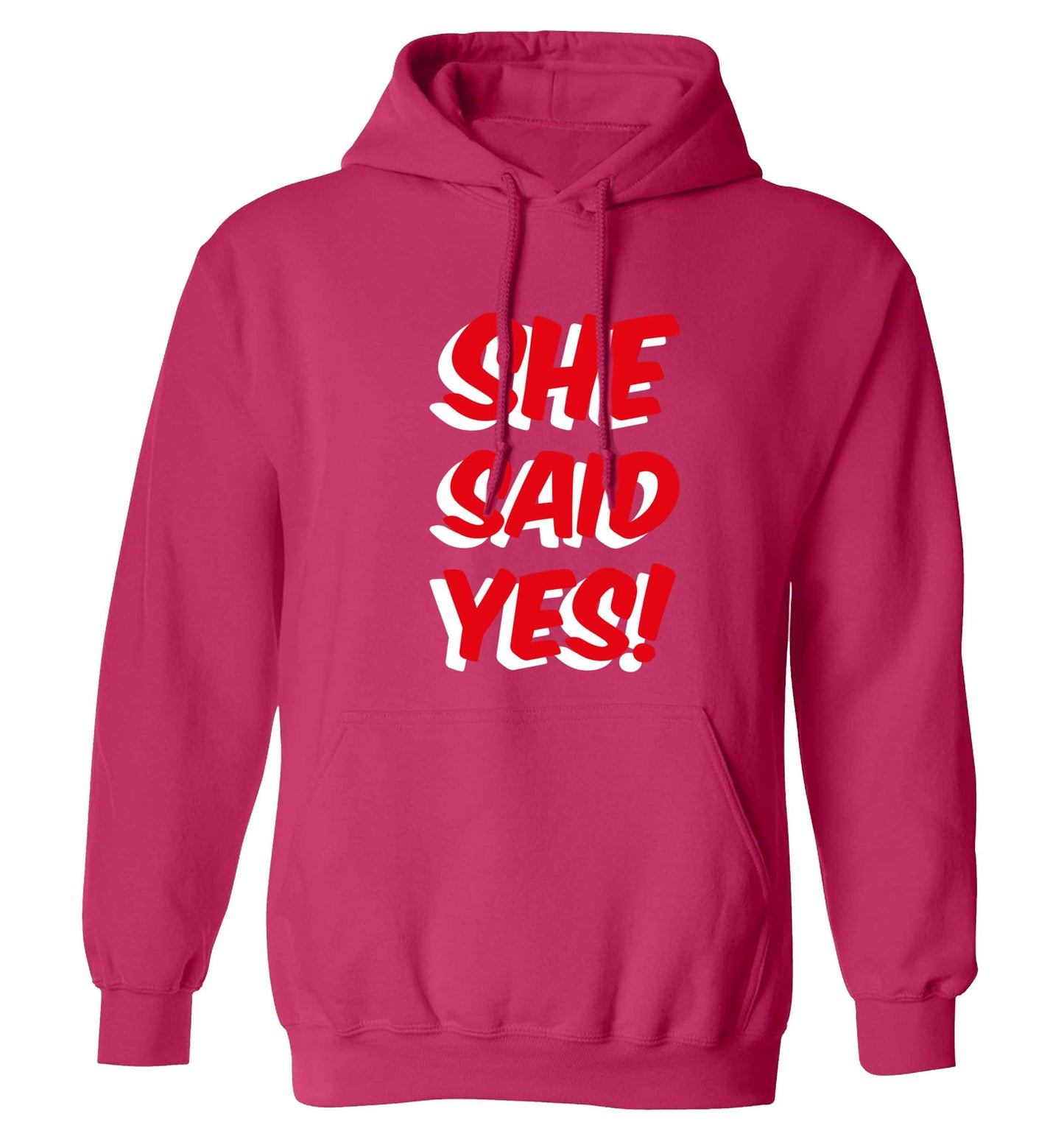 She said yes adults unisex pink hoodie 2XL