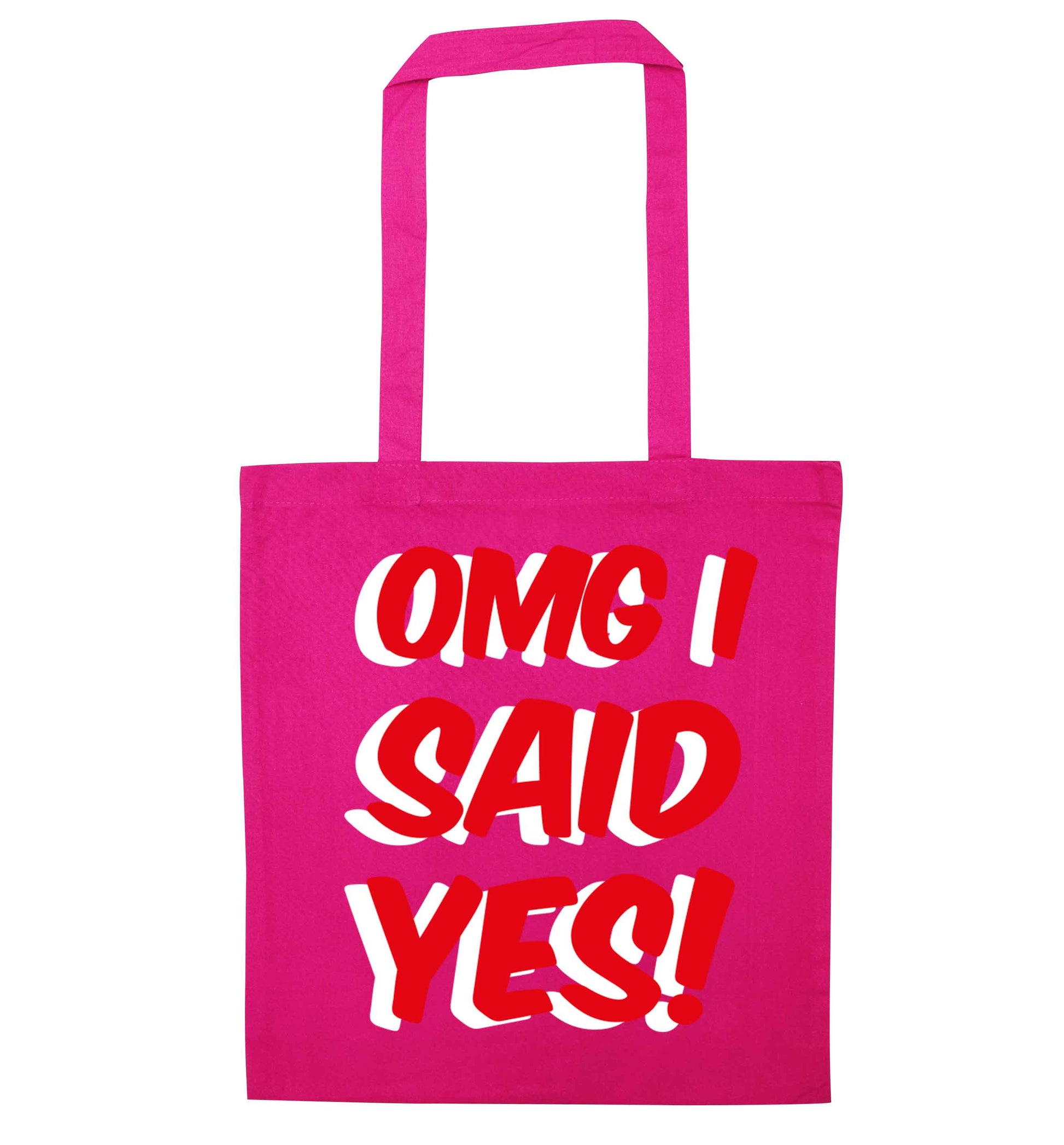 Omg I said yes pink tote bag