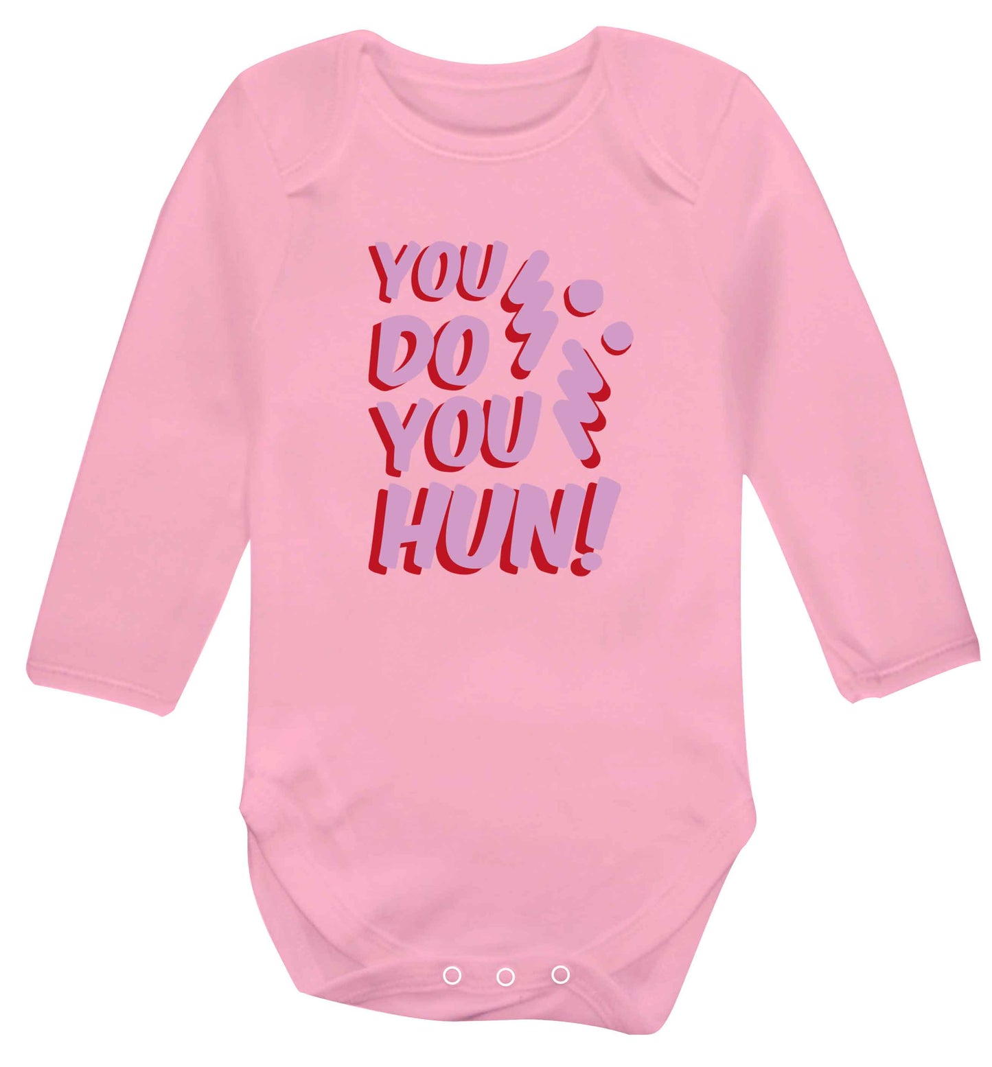 You do you hun baby vest long sleeved pale pink 6-12 months