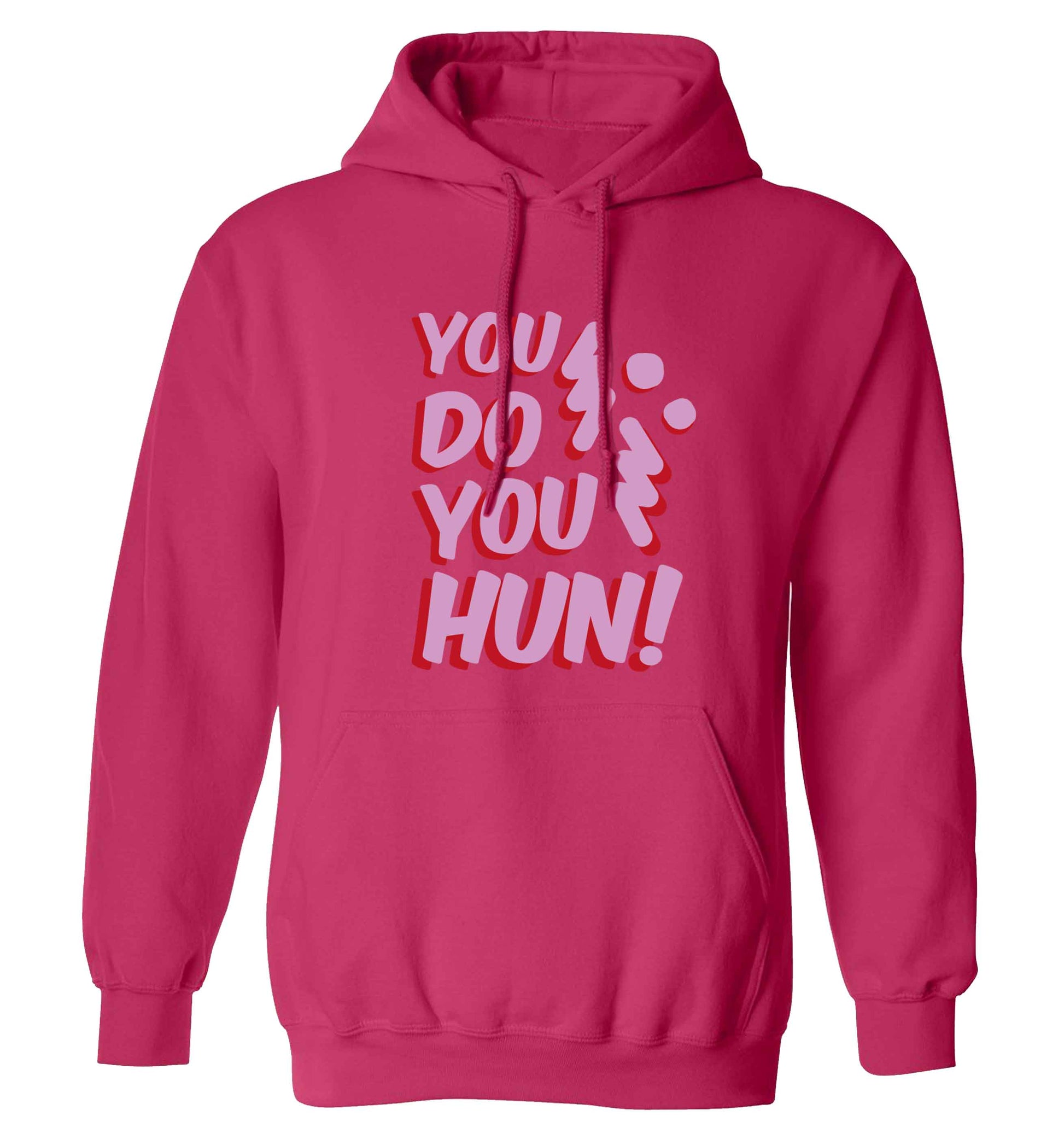 You do you hun adults unisex pink hoodie 2XL