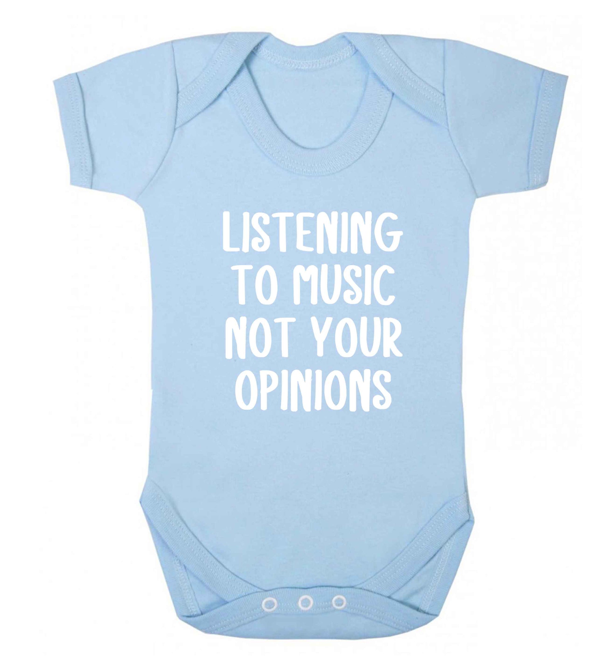 Listening to music not your opinions baby vest pale blue 18-24 months