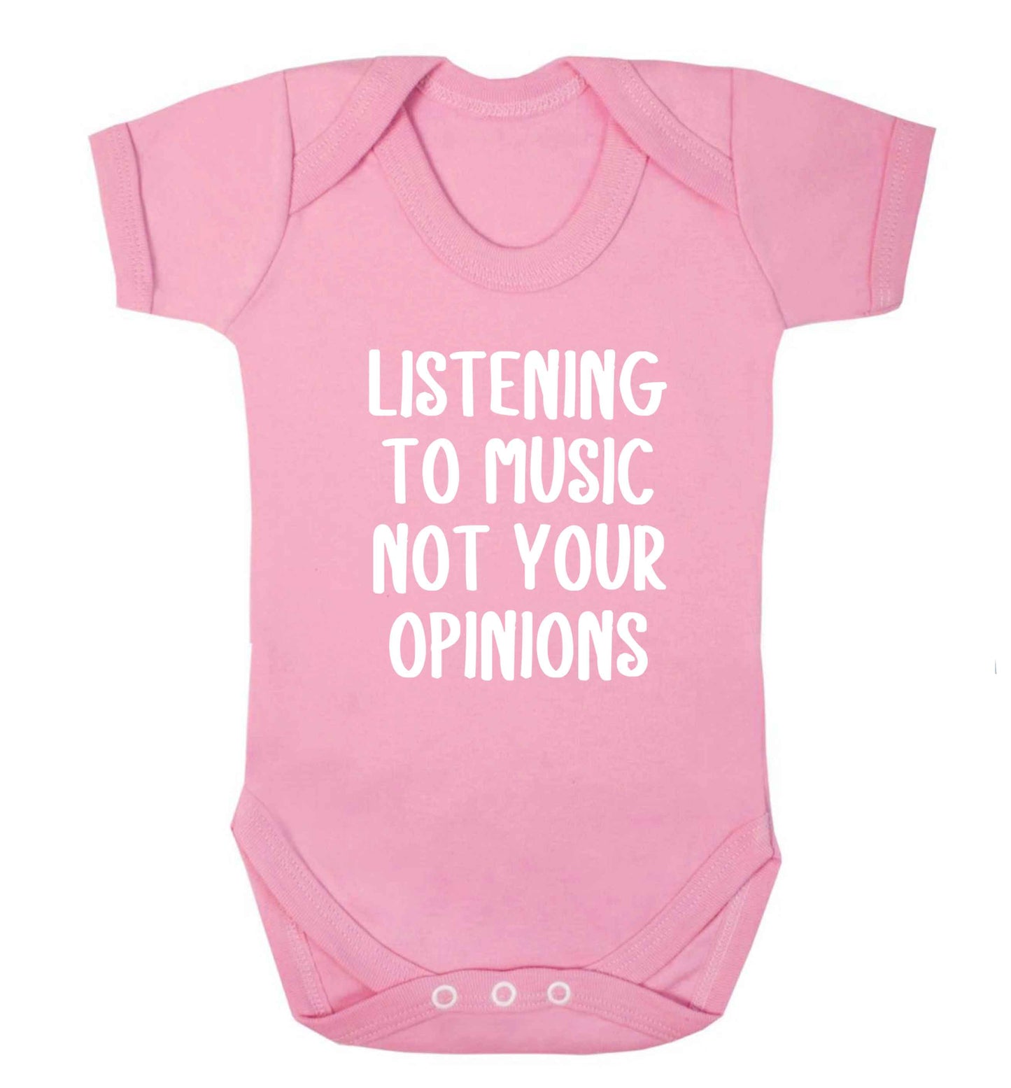 Listening to music not your opinions baby vest pale pink 18-24 months