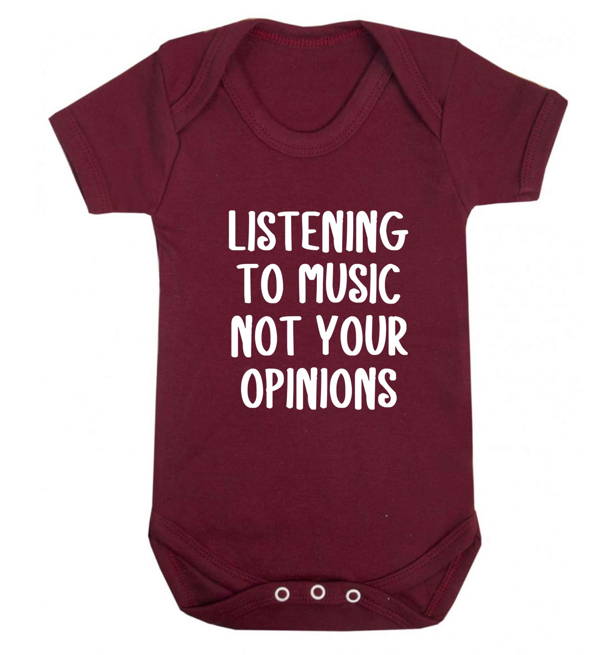 Listening to music not your opinions baby vest maroon 18-24 months