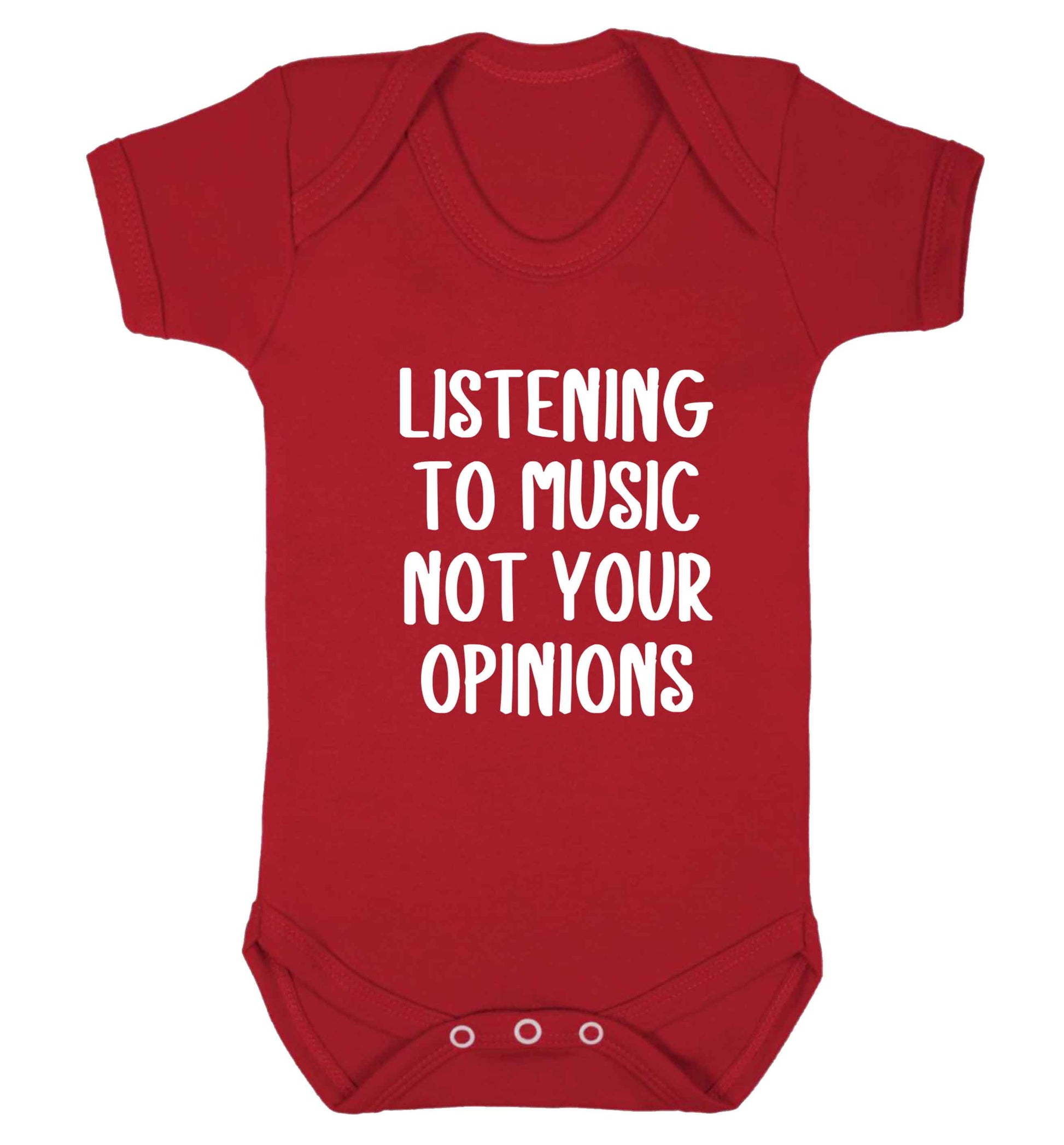 Listening to music not your opinions baby vest red 18-24 months