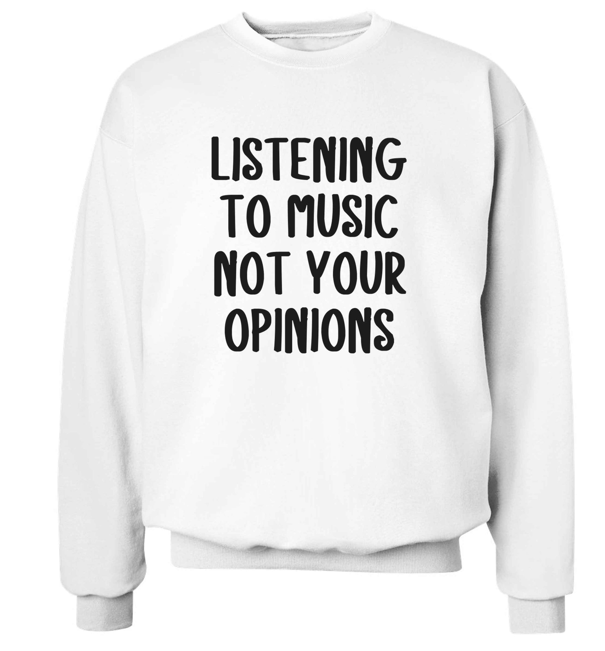Listening to music not your opinions adult's unisex white sweater 2XL