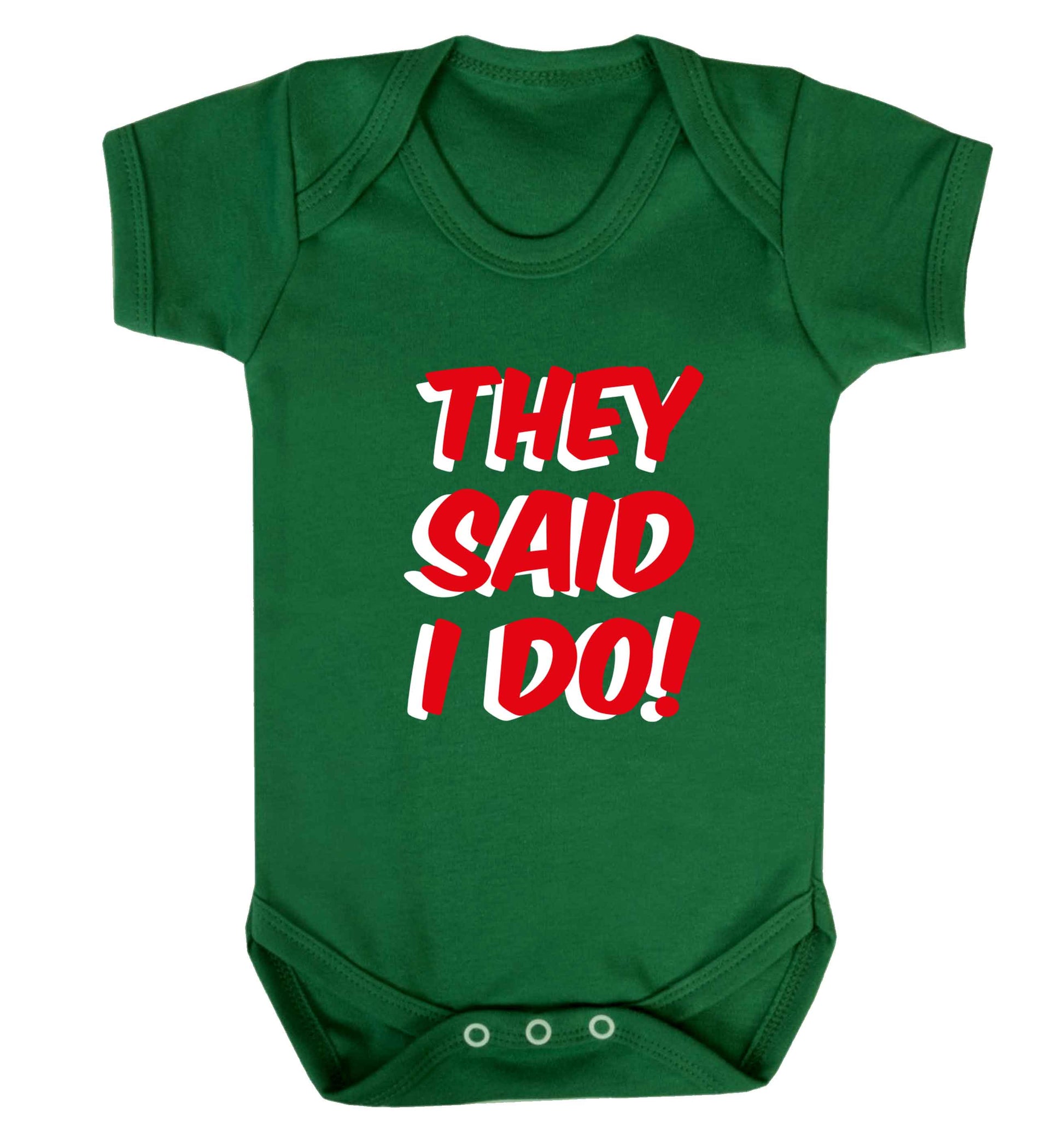 They said I do baby vest green 18-24 months