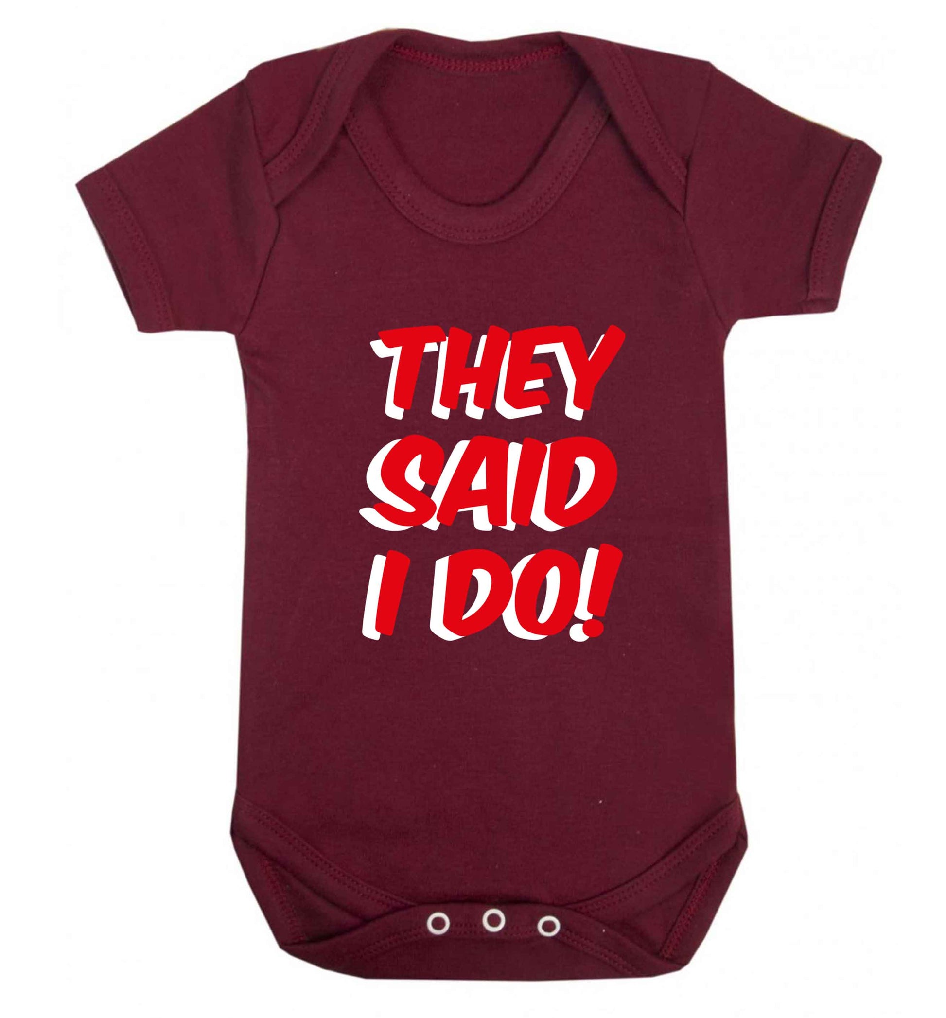 They said I do baby vest maroon 18-24 months
