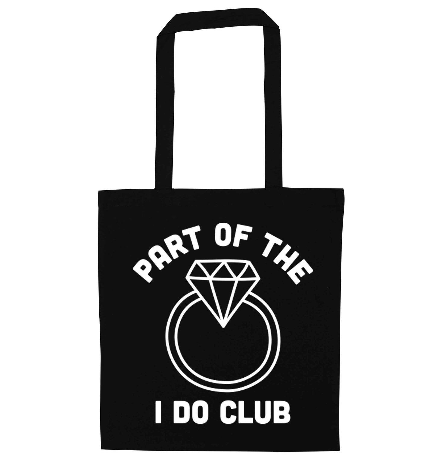 Part of the I do club black tote bag