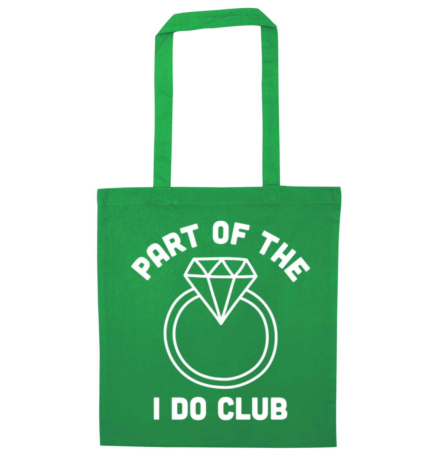Part of the I do club green tote bag