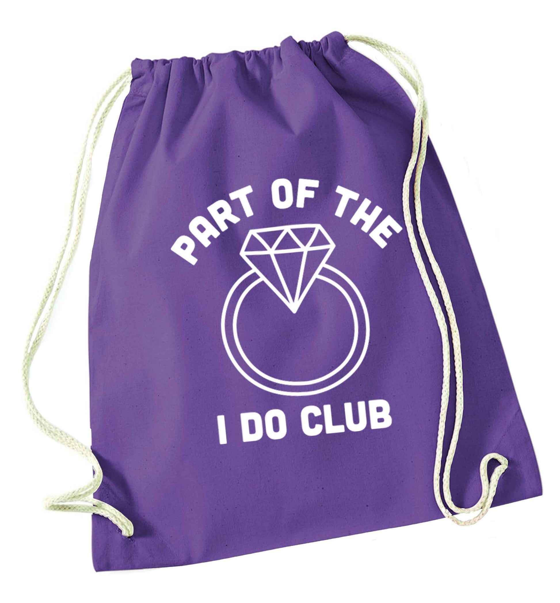 Part of the I do club purple drawstring bag