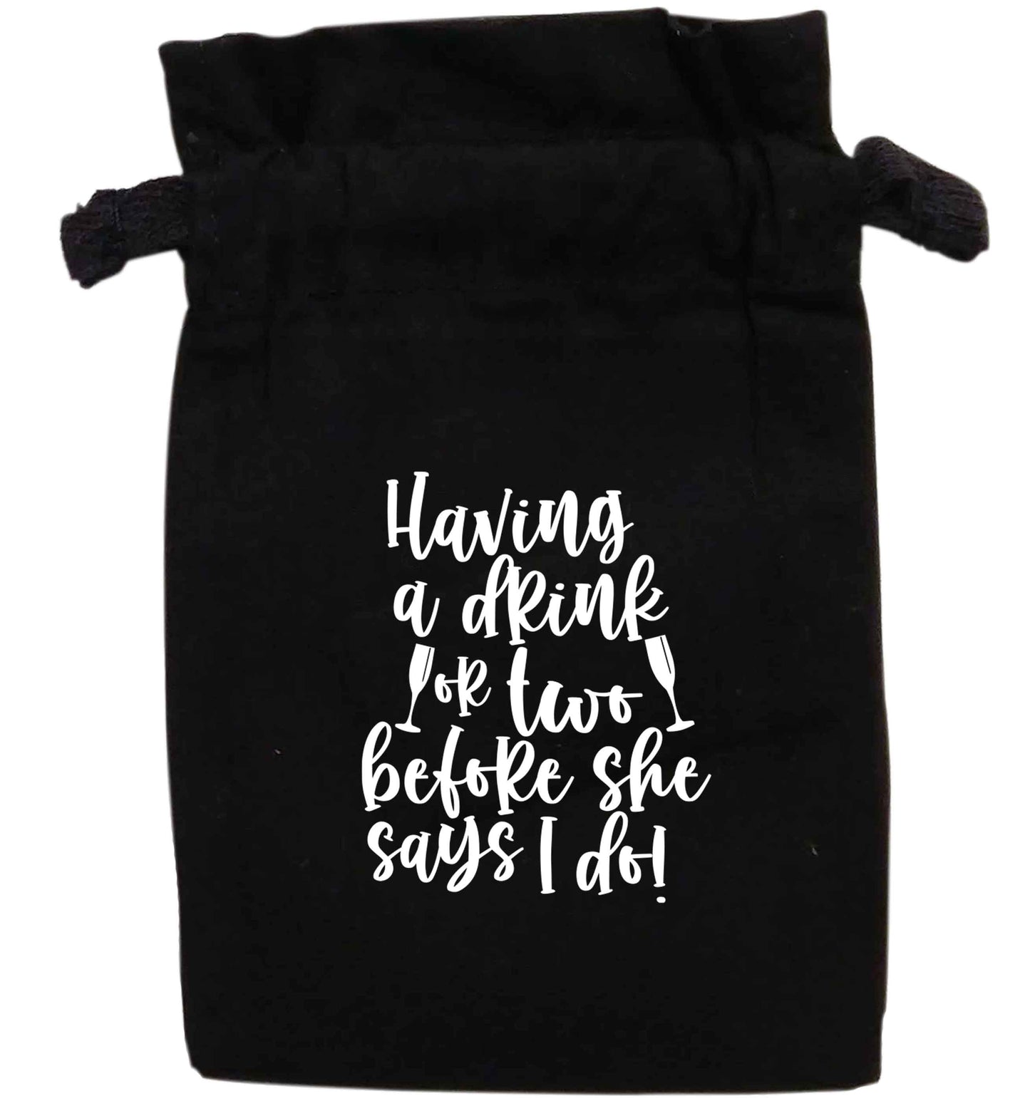 Having a drink or two before she says I do | XS - L | Pouch / Drawstring bag / Sack | Organic Cotton | Bulk discounts available!