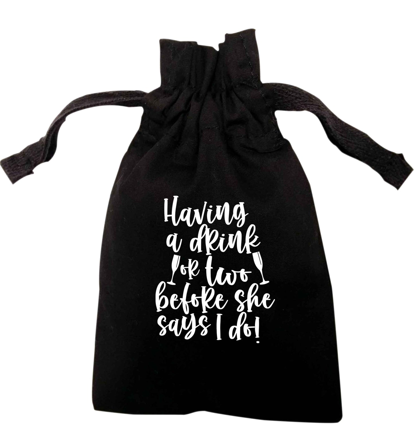 Having a drink or two before she says I do | XS - L | Pouch / Drawstring bag / Sack | Organic Cotton | Bulk discounts available!