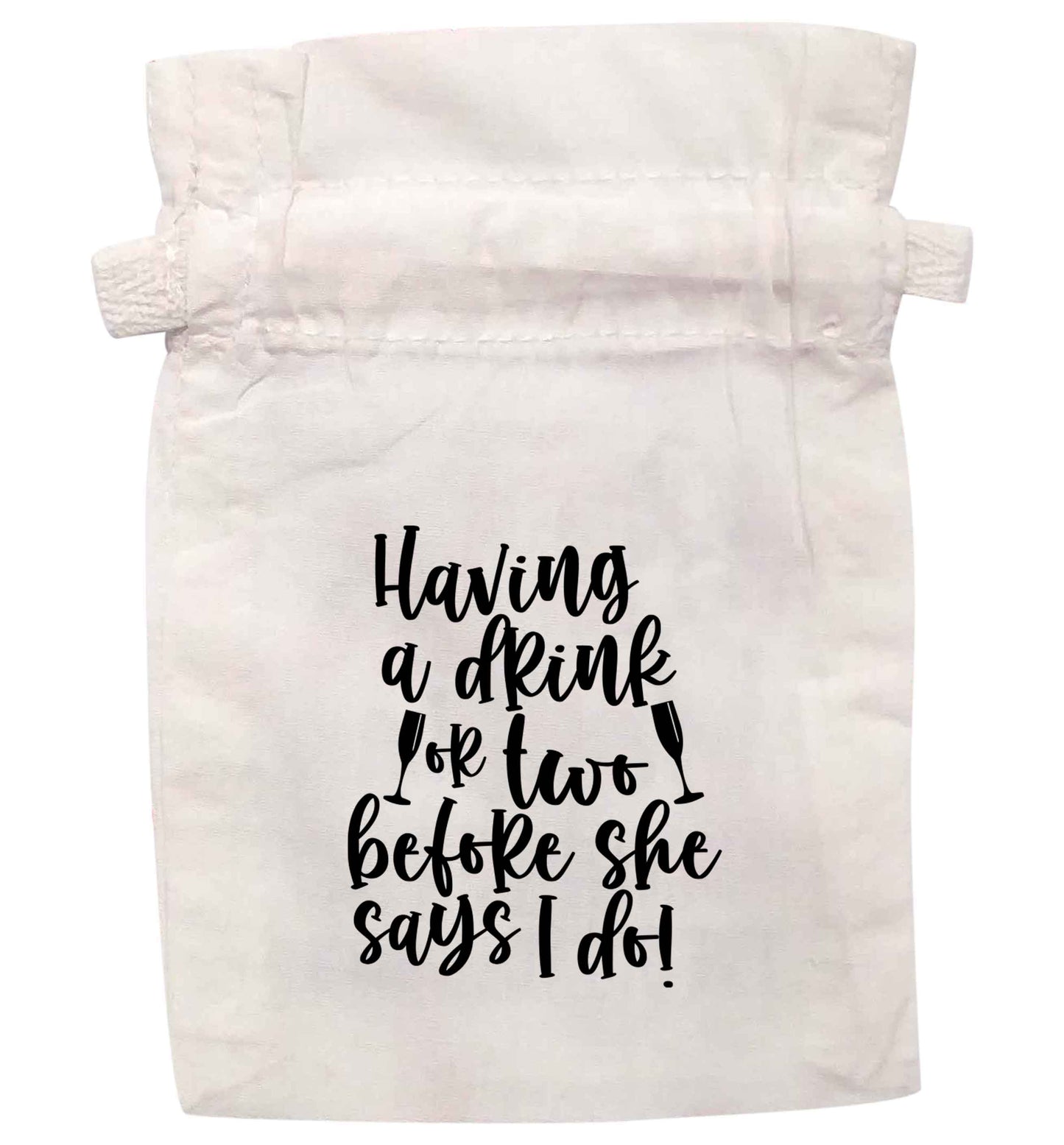Having a drink or two before she says I do | XS - L | Pouch / Drawstring bag / Sack | Organic Cotton | Bulk discounts available!