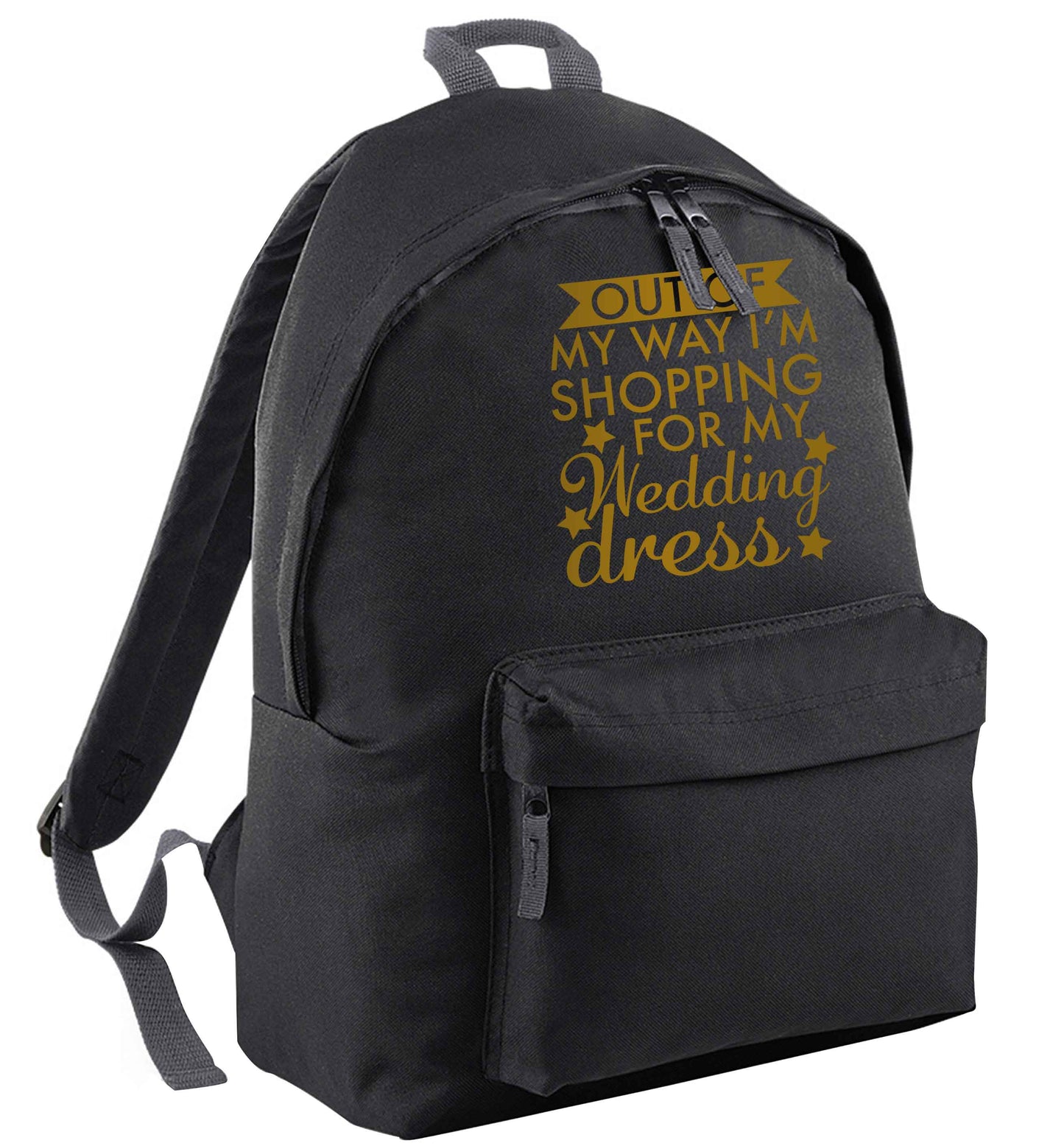 Out of my way I'm shopping for my wedding dress black adults backpack