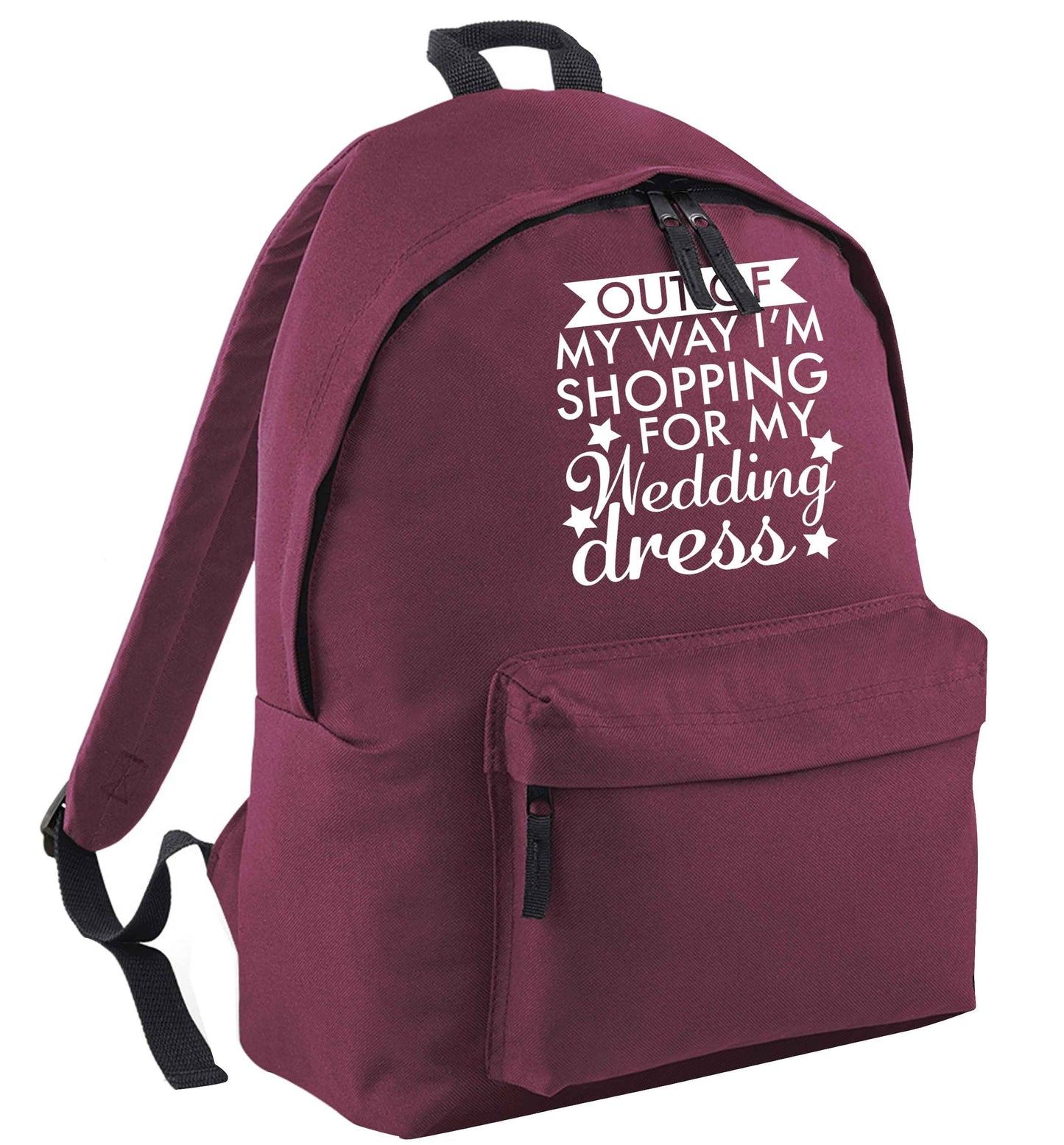 Out of my way I'm shopping for my wedding dress maroon adults backpack