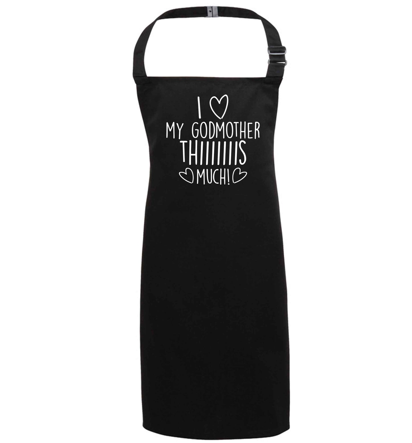 I love my Godmother this much black apron 7-10 years