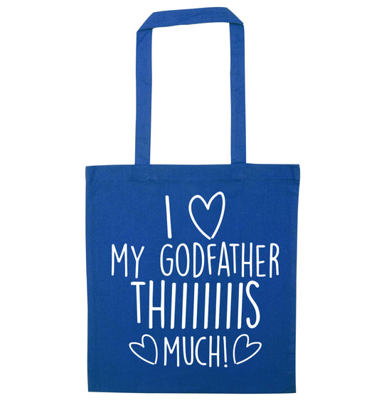 I love my Godfather this much blue tote bag