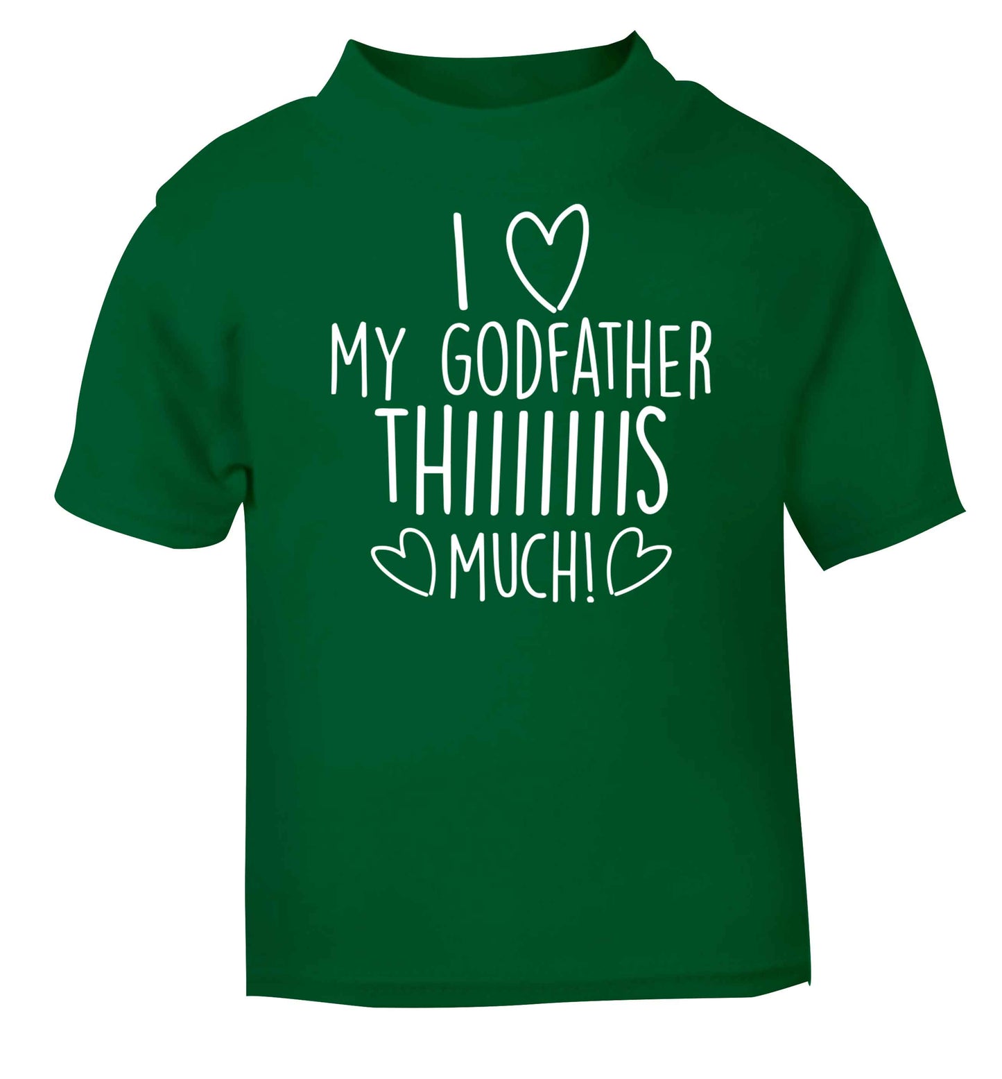 I love my Godfather this much green baby toddler Tshirt 2 Years