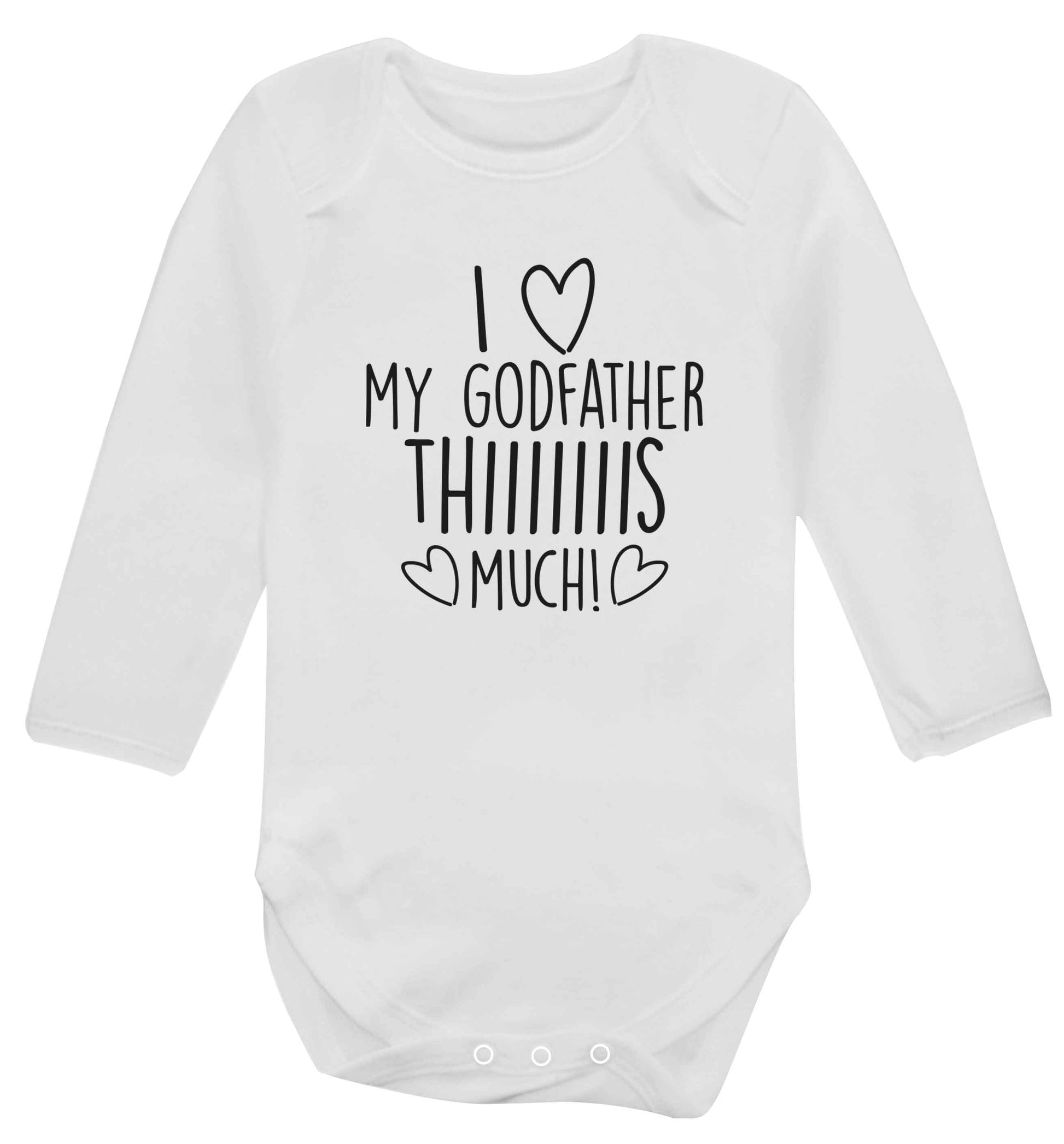 I love my Godfather this much baby vest long sleeved white 6-12 months