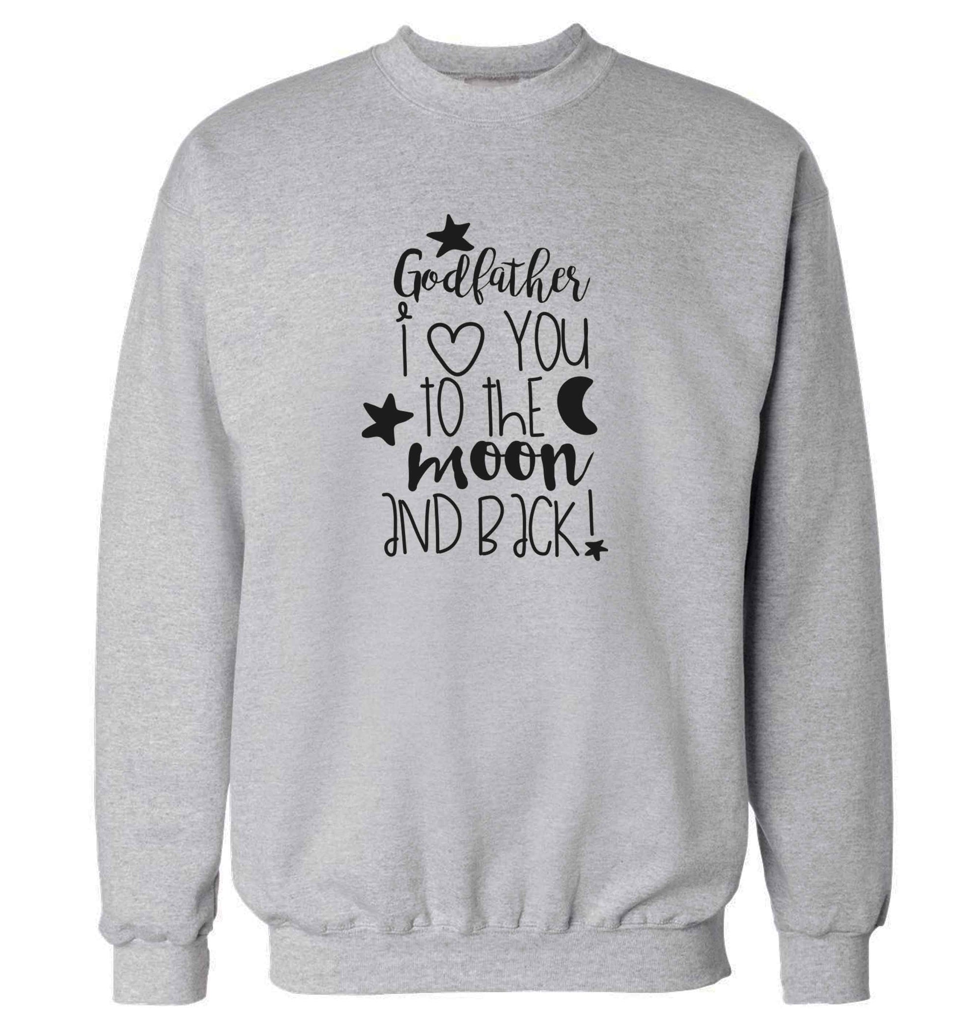 Godfather I love you to the moon and back adult's unisex grey sweater 2XL