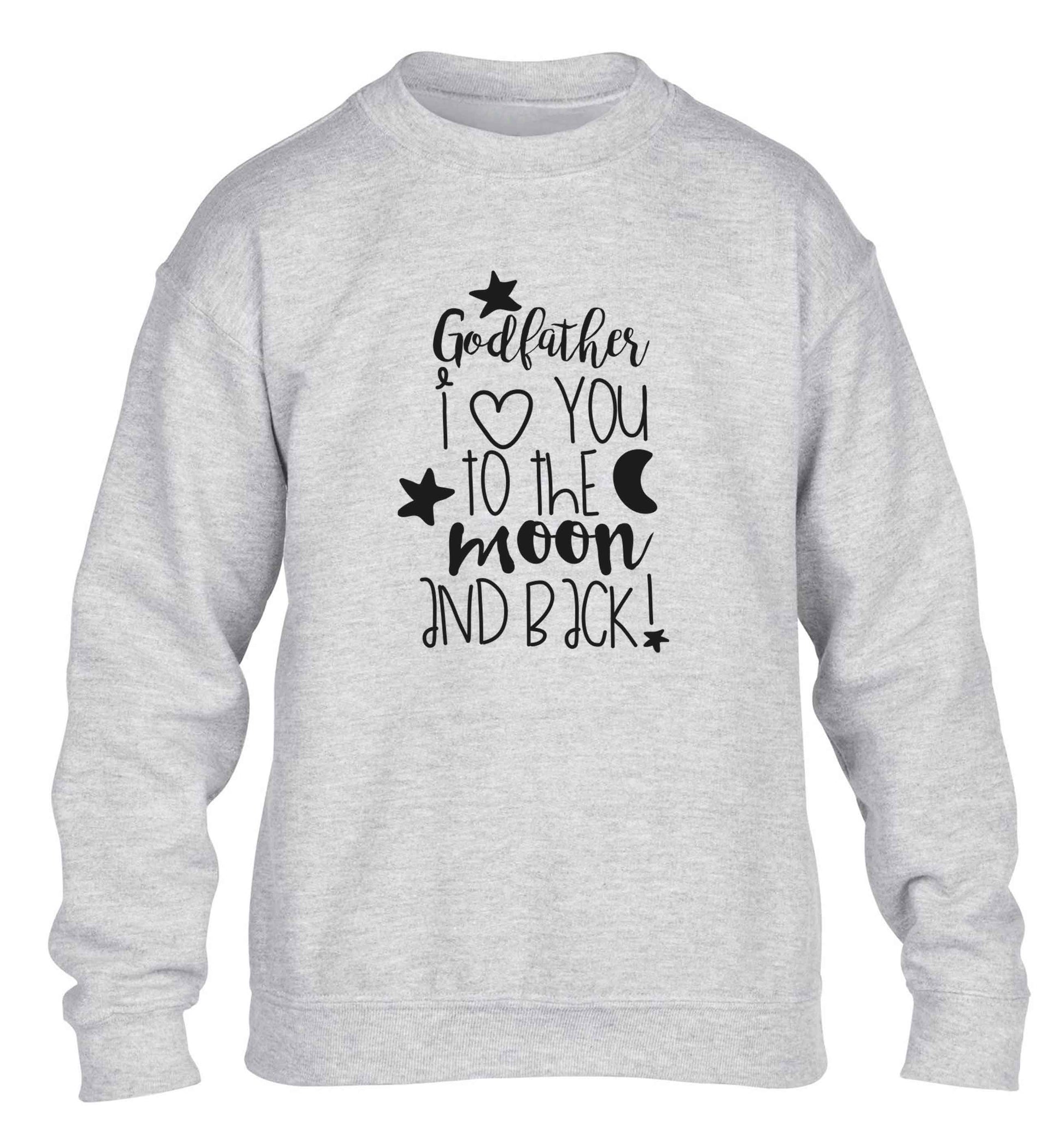 Godfather I love you to the moon and back children's grey sweater 12-13 Years