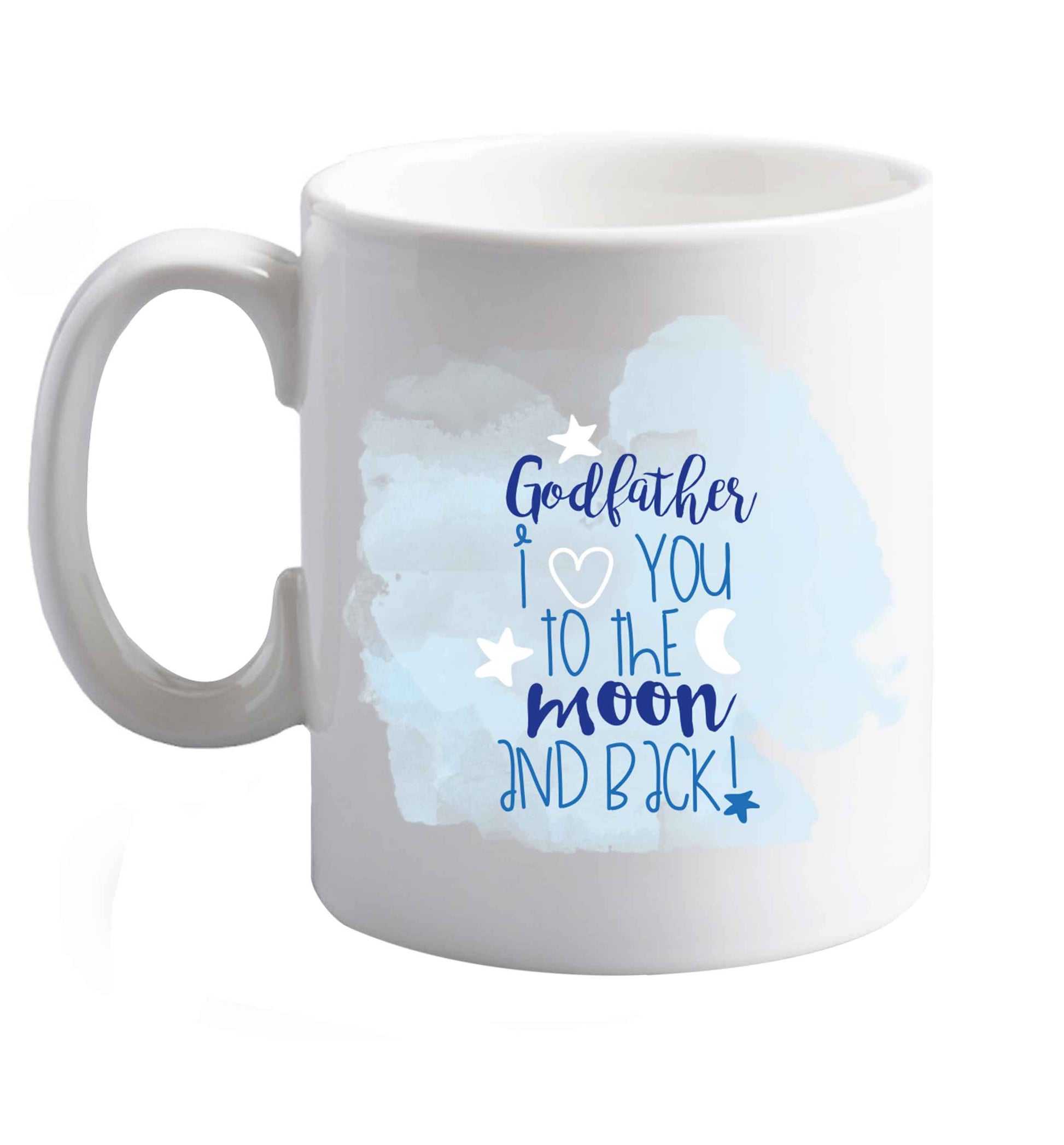 10 oz Godfather I love you to the moon and back  ceramic mug right handed