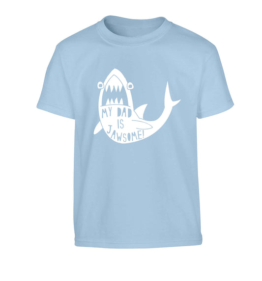 My Dad is jawsome Children's light blue Tshirt 12-13 Years
