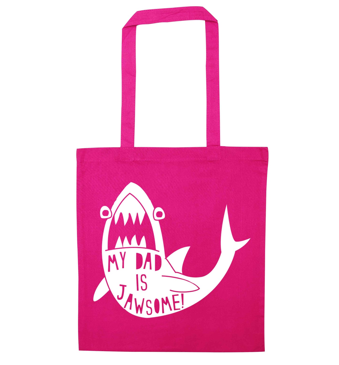 My Dad is jawsome pink tote bag