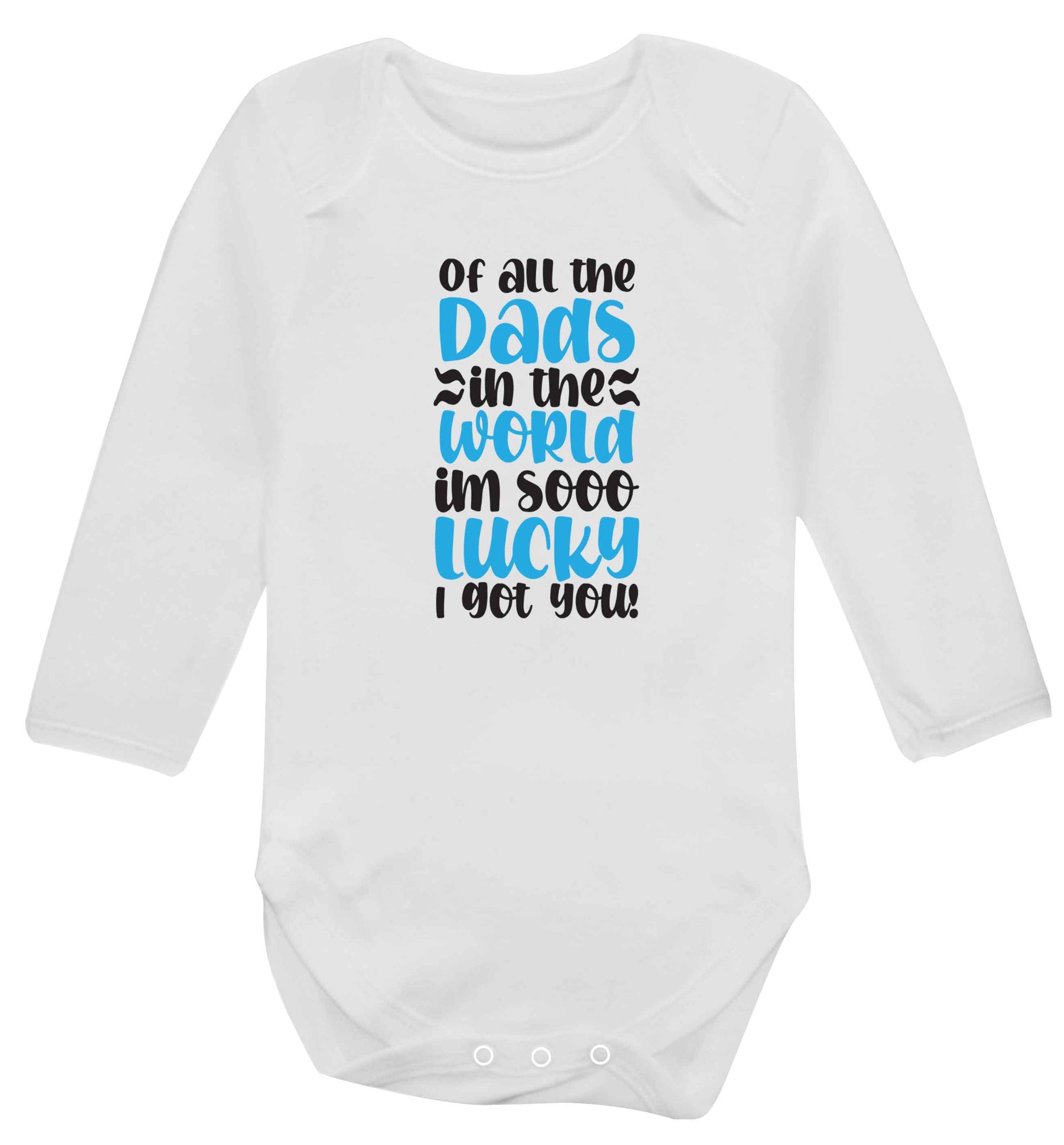 I'm as lucky as can be the worlds greatest dad belongs to me! baby vest long sleeved white 6-12 months