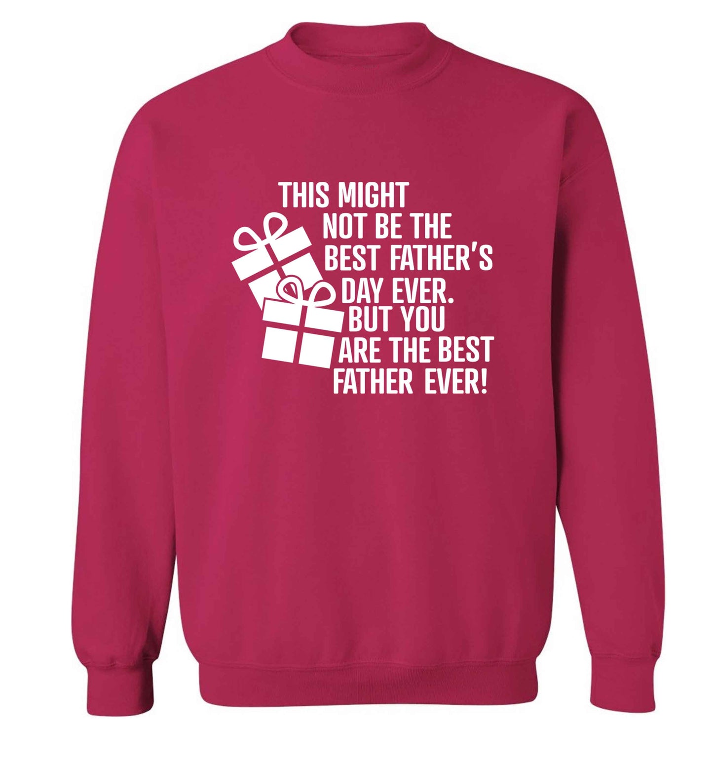 It might not be the best Father's Day ever but you are the best father ever! adult's unisex pink sweater 2XL