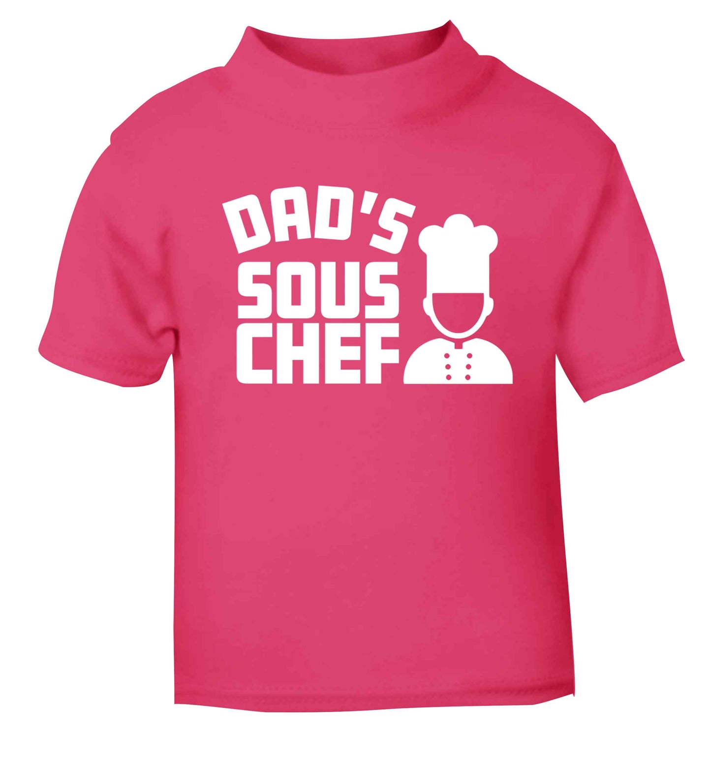 Dad's sous chef pink baby toddler Tshirt 2 Years