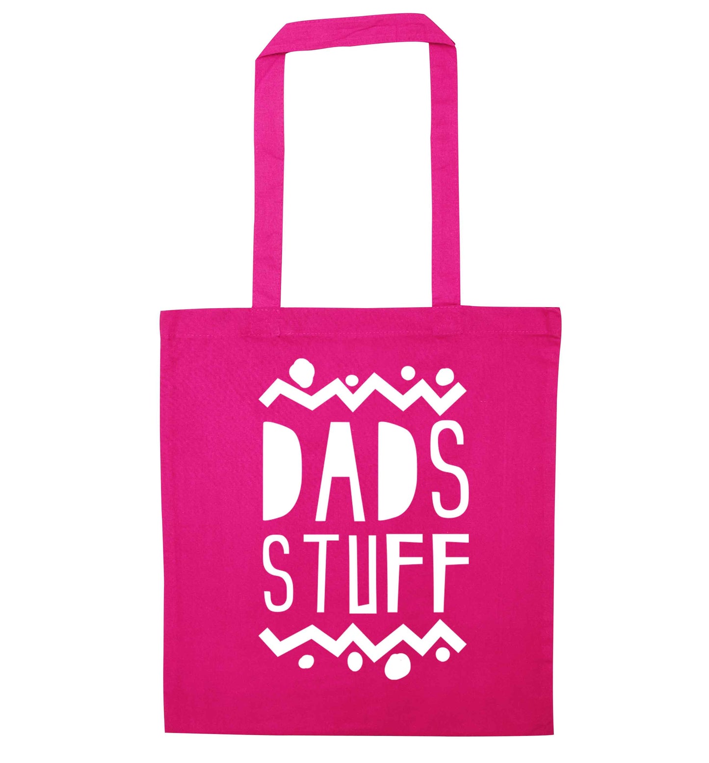 Dads stuff pink tote bag