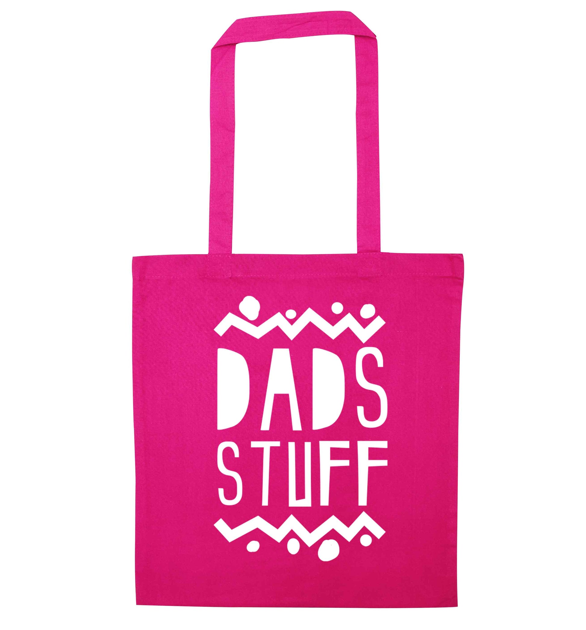 Dads stuff pink tote bag