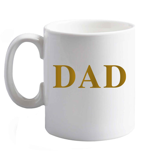 10 oz Dad ceramic mug right handed