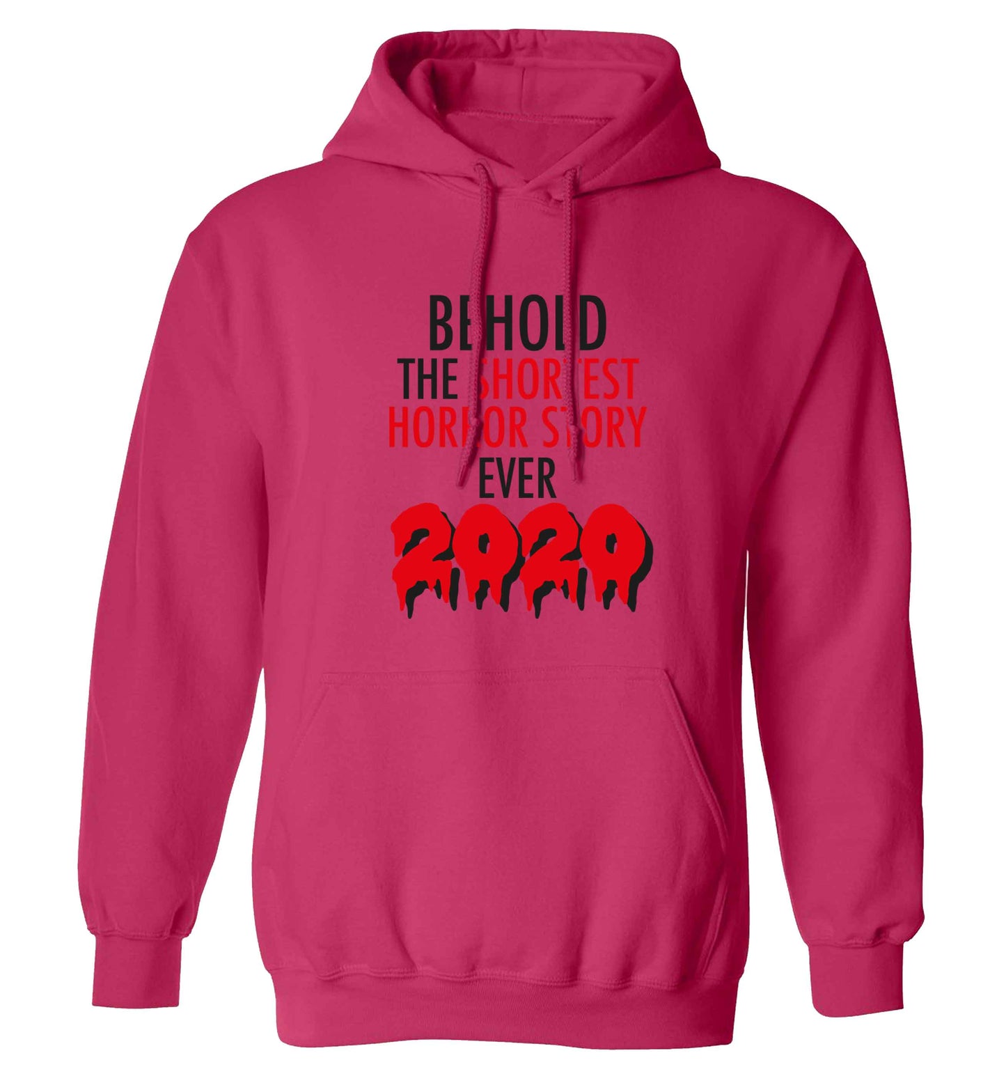Shortest horror story ever 2020 adults unisex pink hoodie 2XL