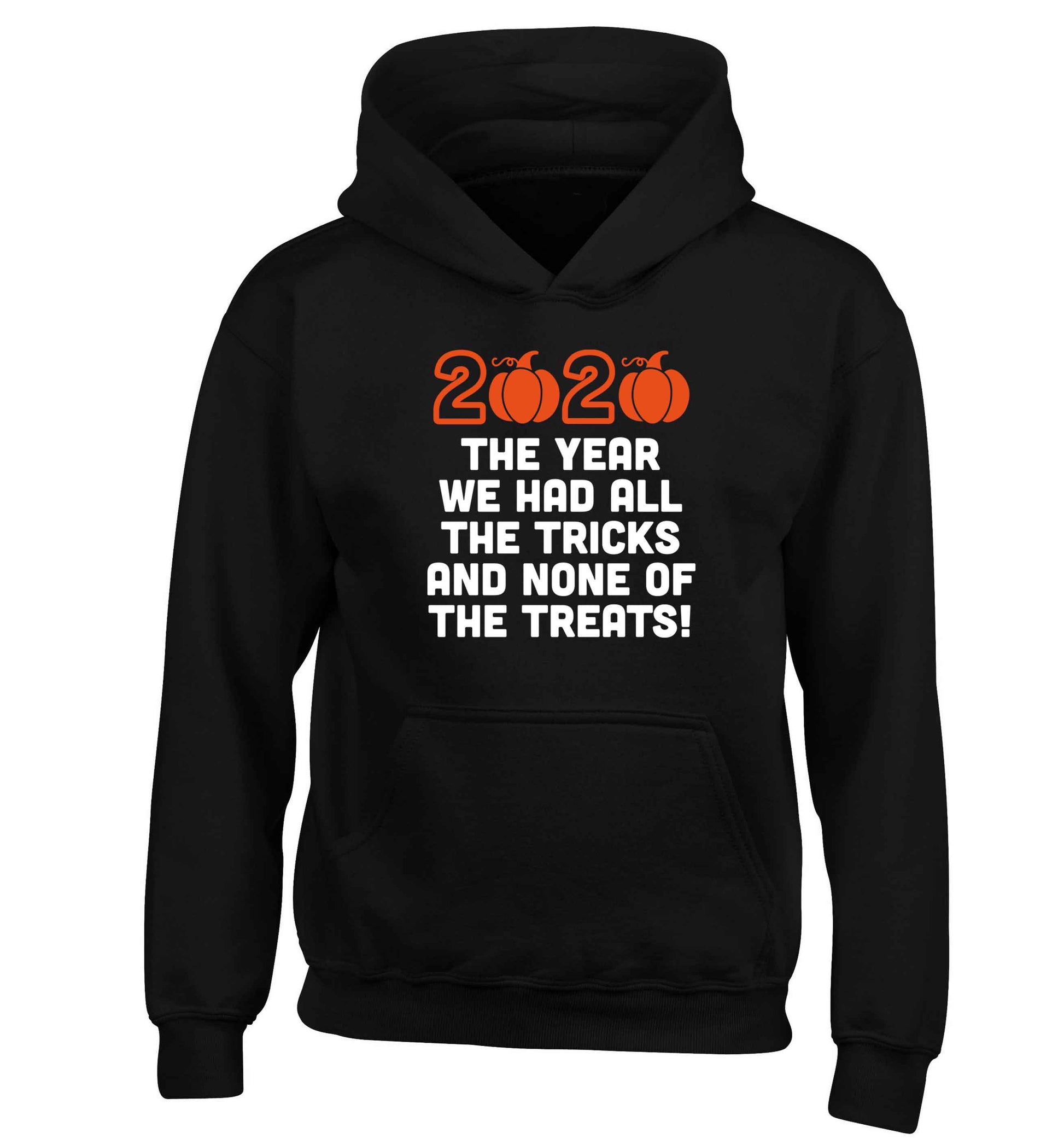 2020 The year we had all of the tricks and none of the treats children's black hoodie 12-13 Years
