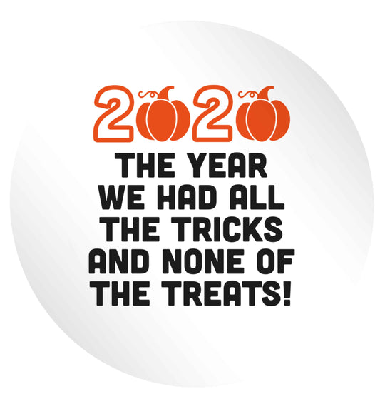 2020 The year we had all of the tricks and none of the treats 24 @ 45mm matt circle stickers