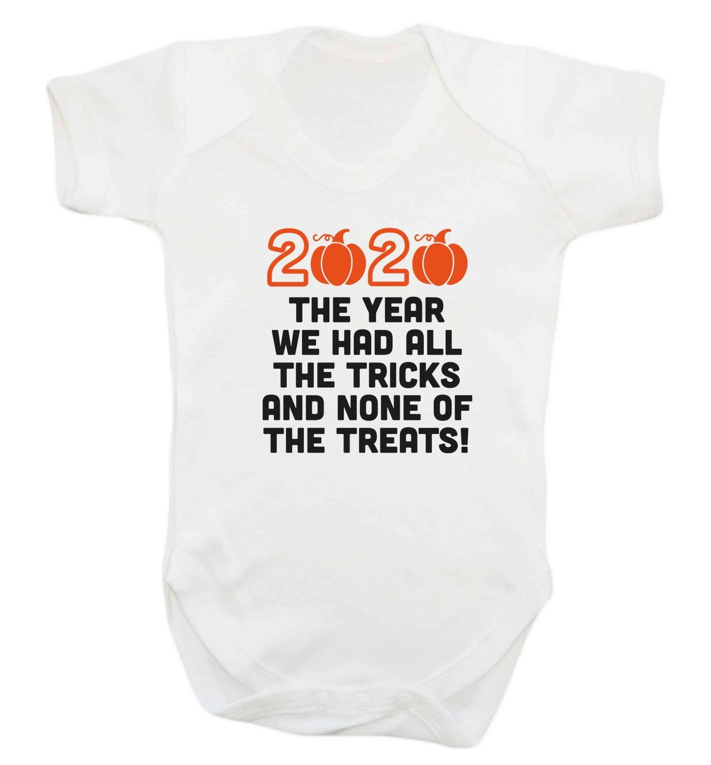 2020 The year we had all of the tricks and none of the treats baby vest white 18-24 months