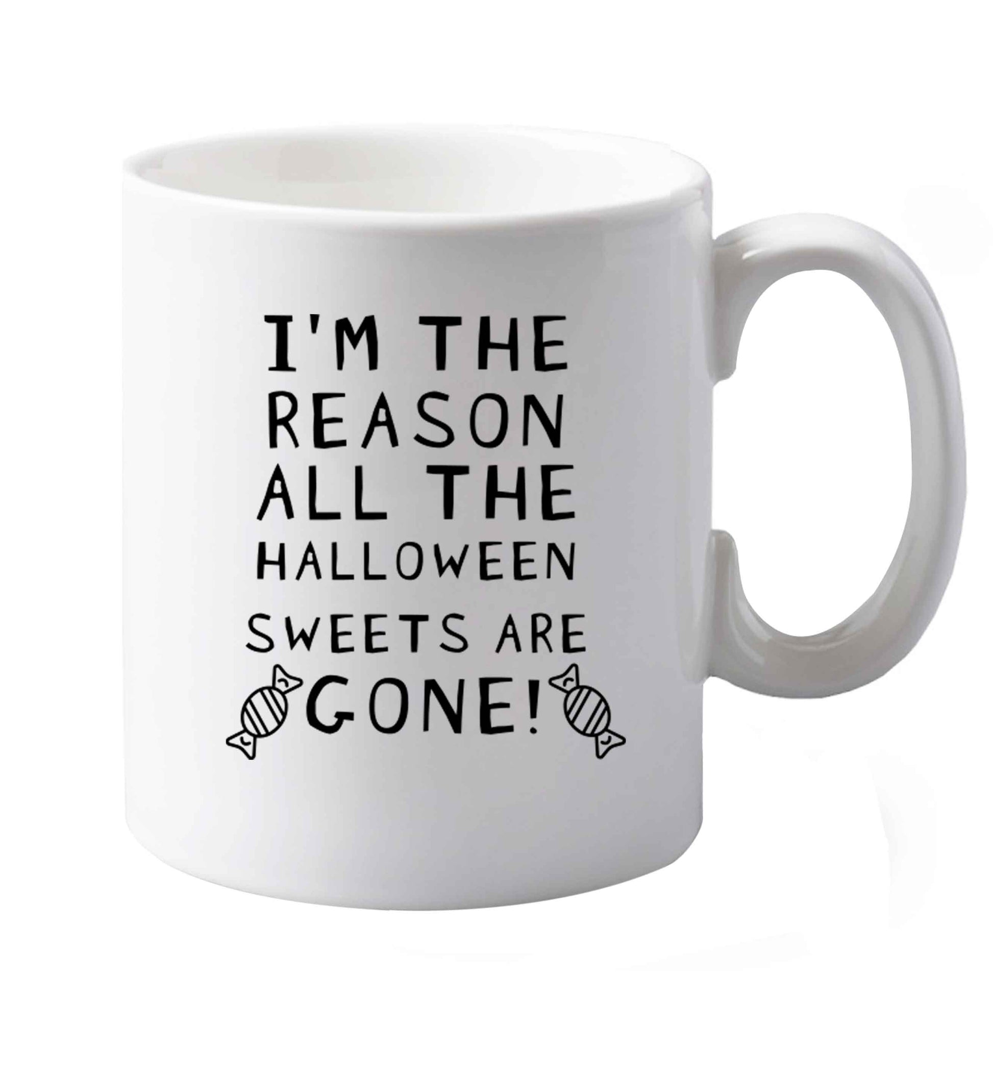 10 oz I'm the reason all of the halloween sweets are gone ceramic mug both sides