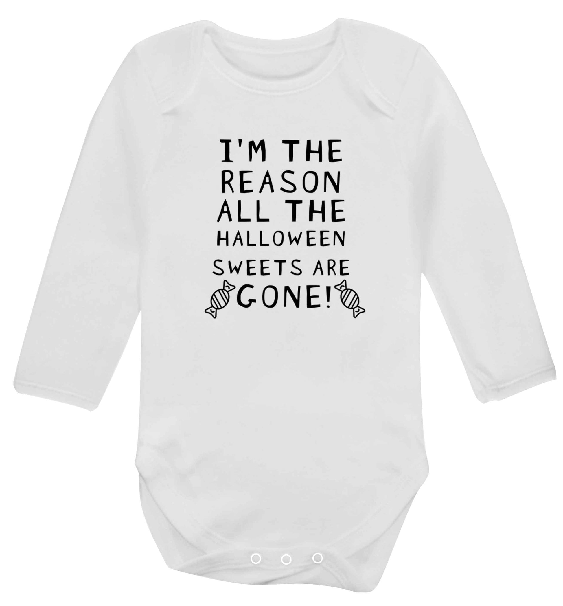 I'm the reason all of the halloween sweets are gone baby vest long sleeved white 6-12 months