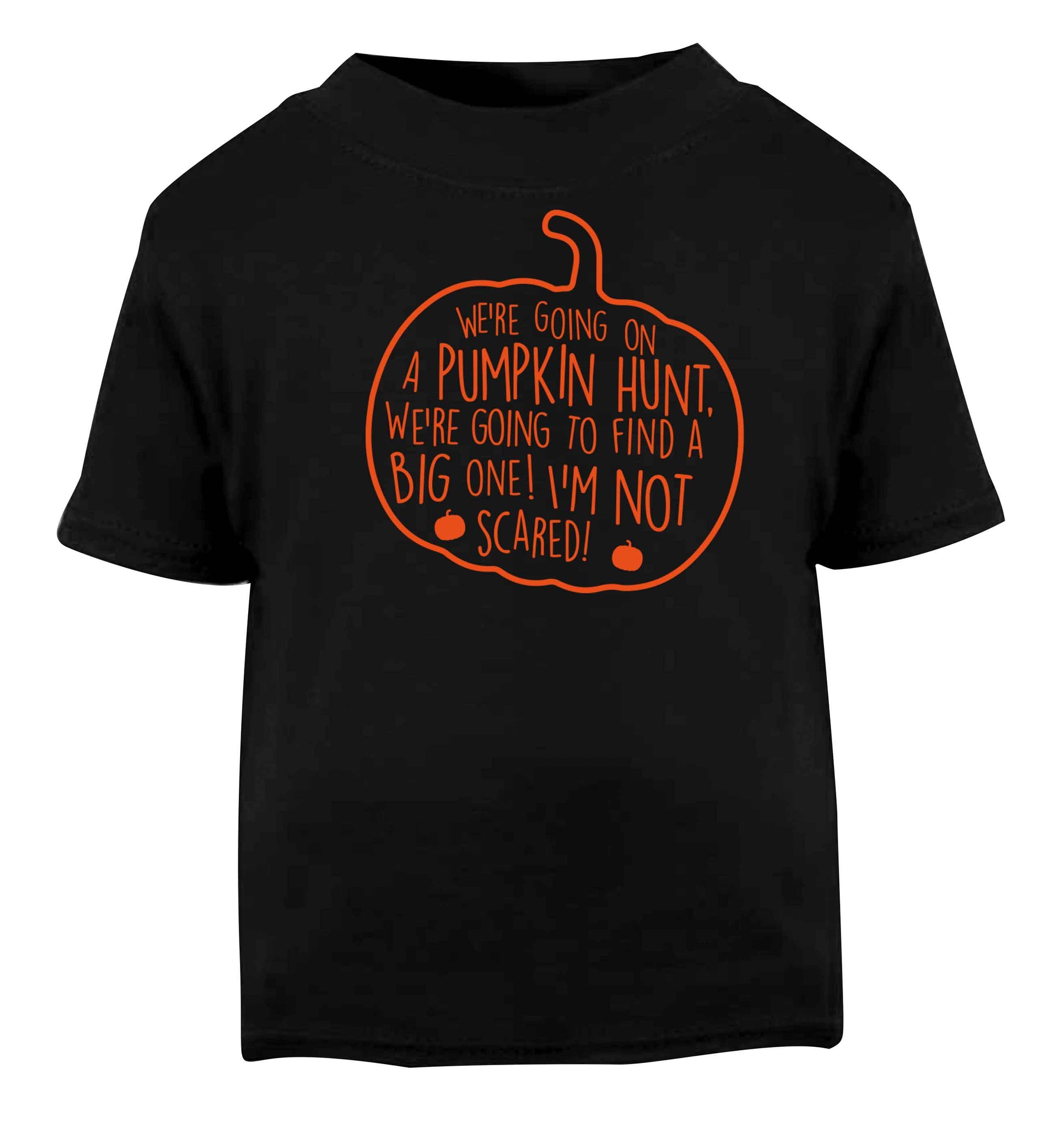 We're going on a pumpkin hunt Black baby toddler Tshirt 2 years