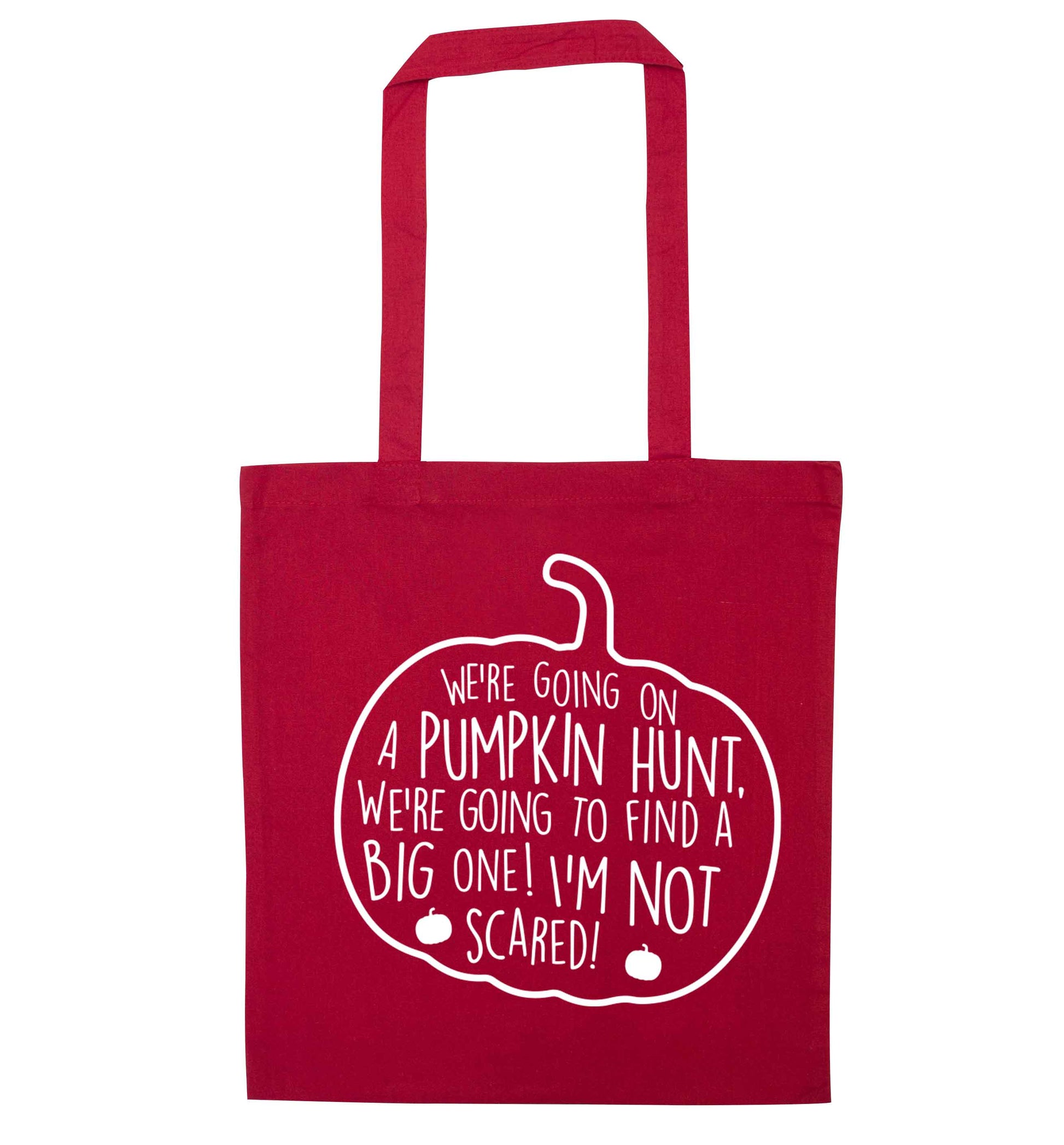 We're going on a pumpkin hunt red tote bag