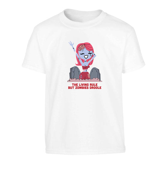 Living rule but zombies droole Children's white Tshirt 12-13 Years