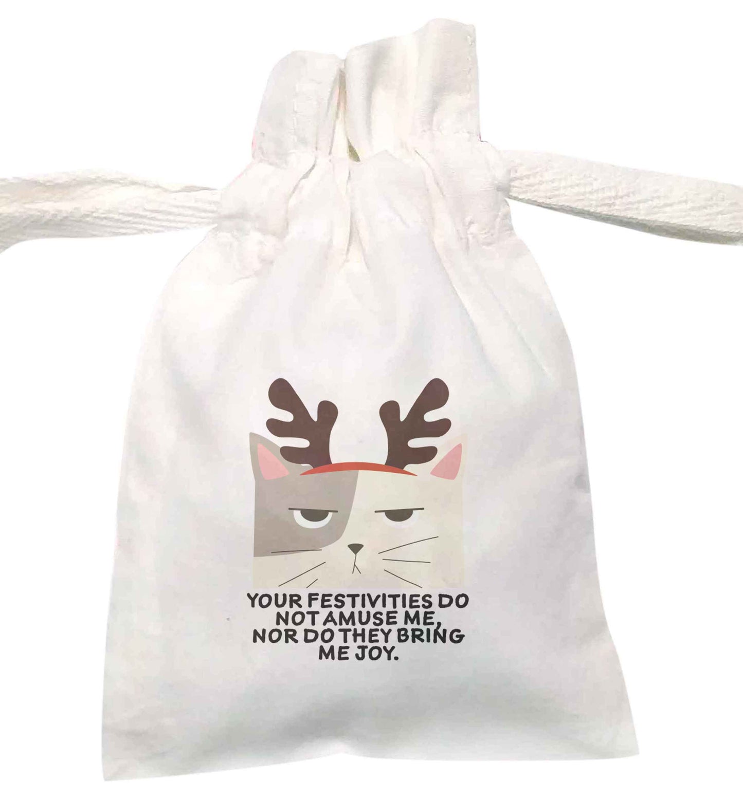 Your festivities do not amuse me nor do they bring me joy | XS - L | Pouch / Drawstring bag / Sack | Organic Cotton | Bulk discounts available!