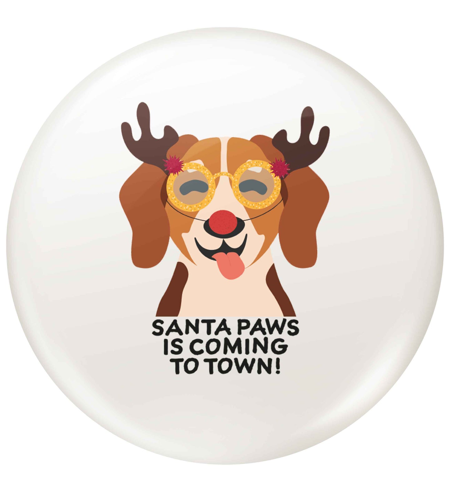 Santa paws is coming to town small 25mm Pin badge