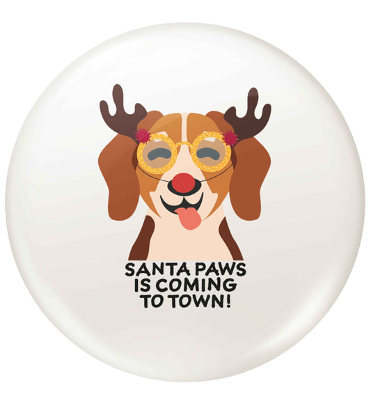 Santa paws is coming to town small 25mm Pin badge