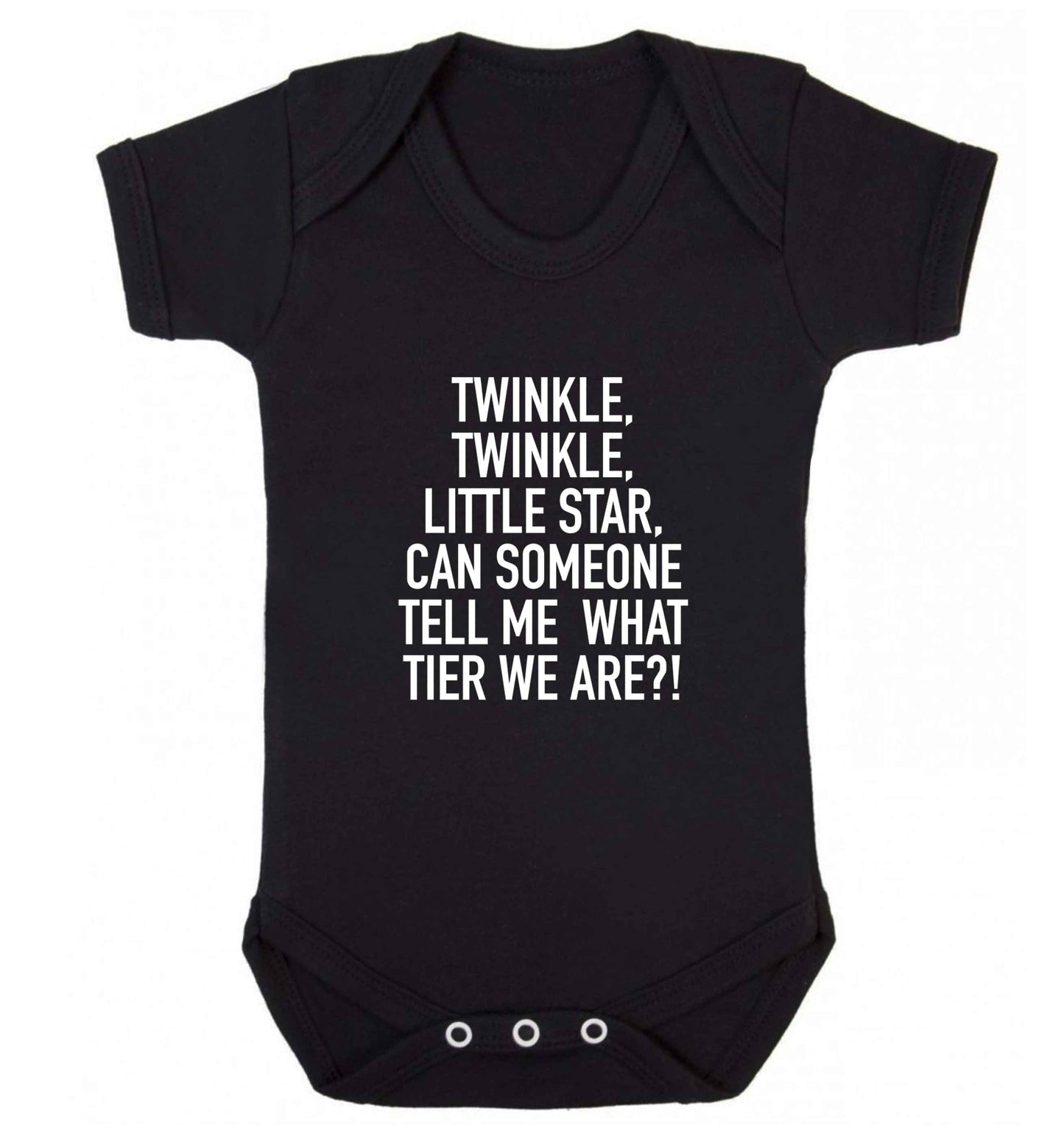 Twinkle twinkle, little star does anyone know what tier we are? baby vest black 18-24 months