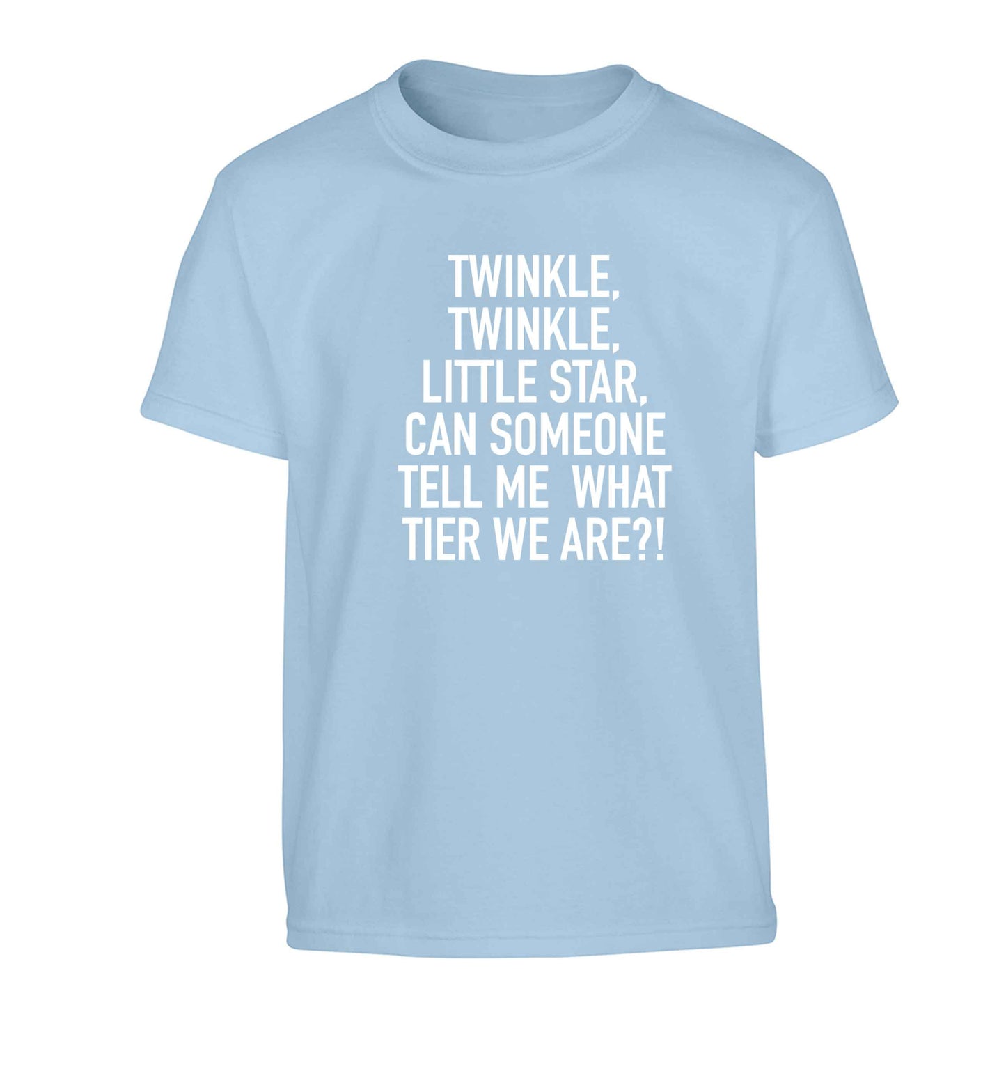 Twinkle twinkle, little star does anyone know what tier we are? Children's light blue Tshirt 12-13 Years